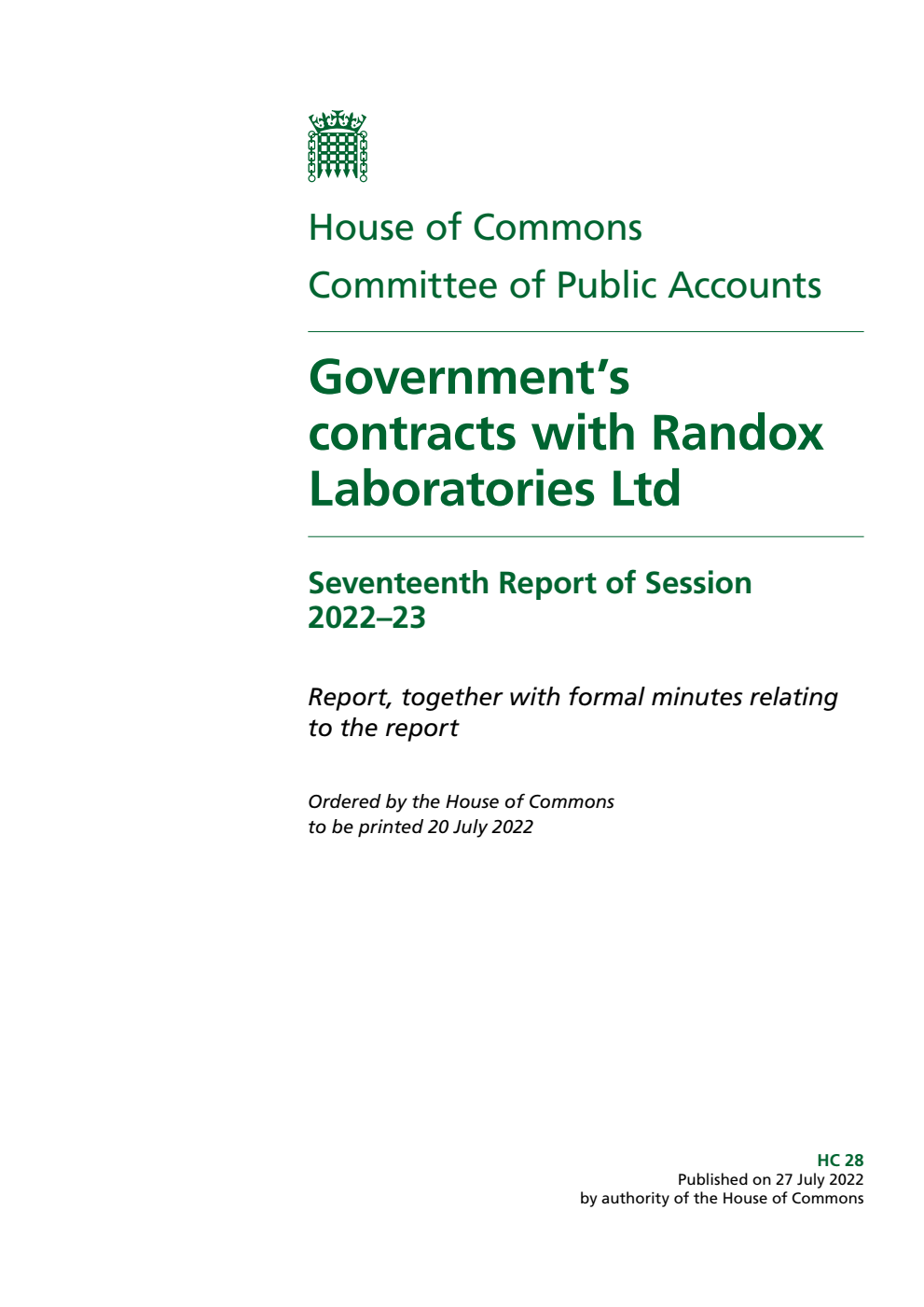 Public Accounts Committee 17th Report. Government’s contracts with Randox Laboratories Ltd Volume 1. Report