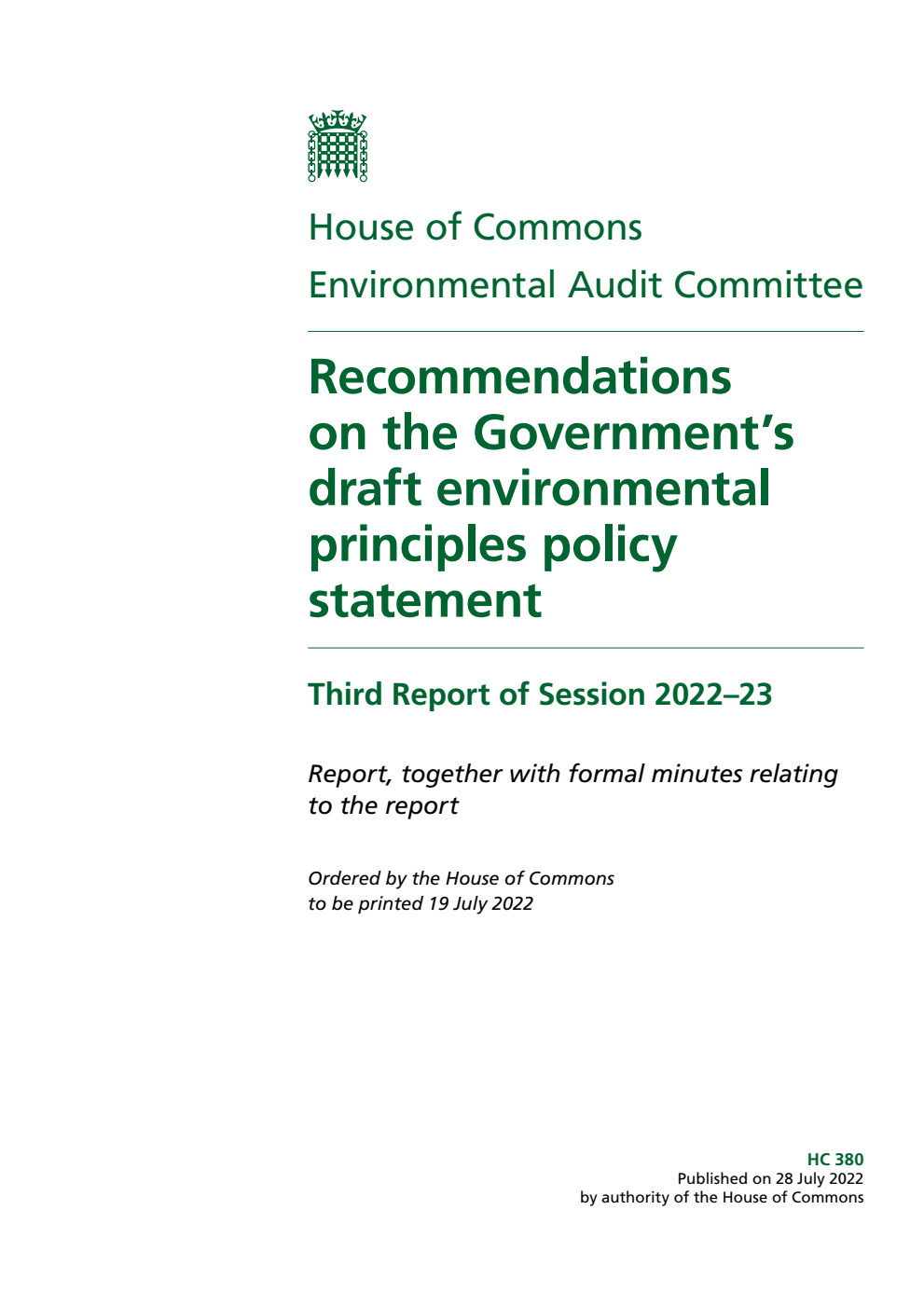 Environmental Audit Committee 3rd Report. Recommendations on the Government’s draft environmental principles policy statement