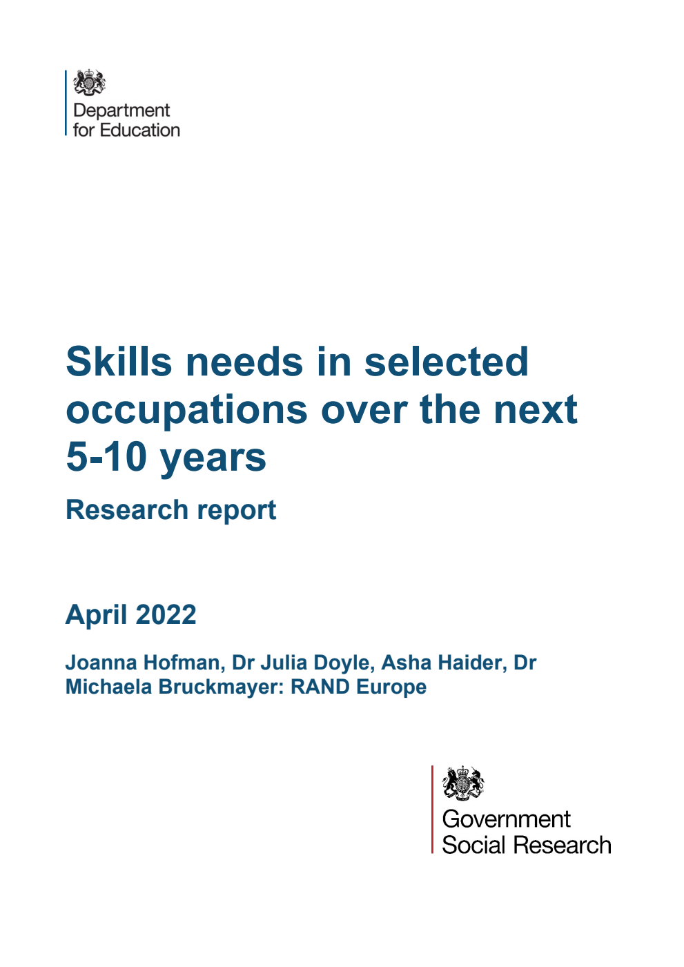 DFE-RR Skills needs in selected occupations over the next 5-10 years. Research report. April 2022
