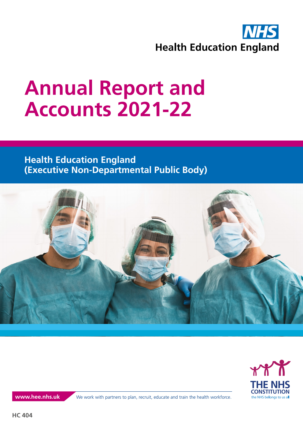 Health Education England (Executive Non-Departmental Public Body) Annual Report and Accounts 2021-22
