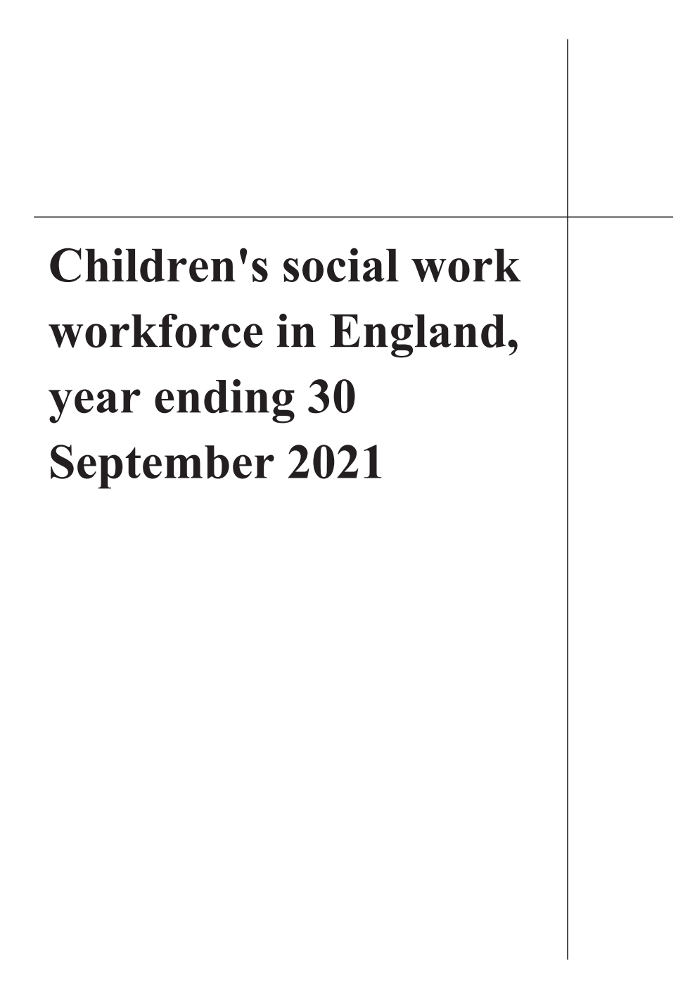 Children's social work workforce in England, year ending 30 September 2021