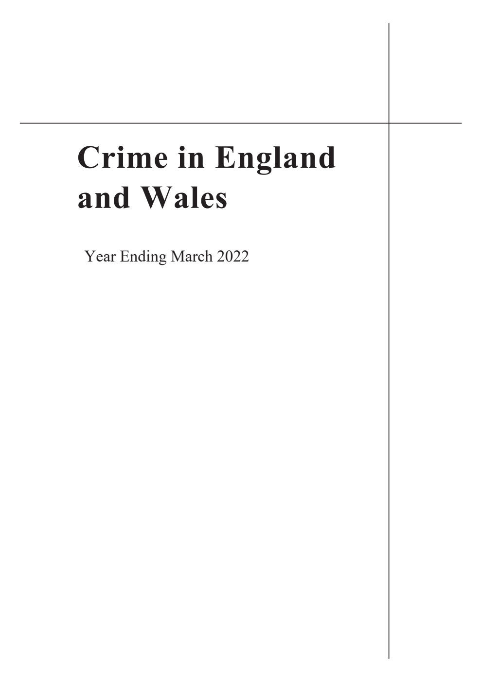 Crime in England and Wales year ending March 2022
