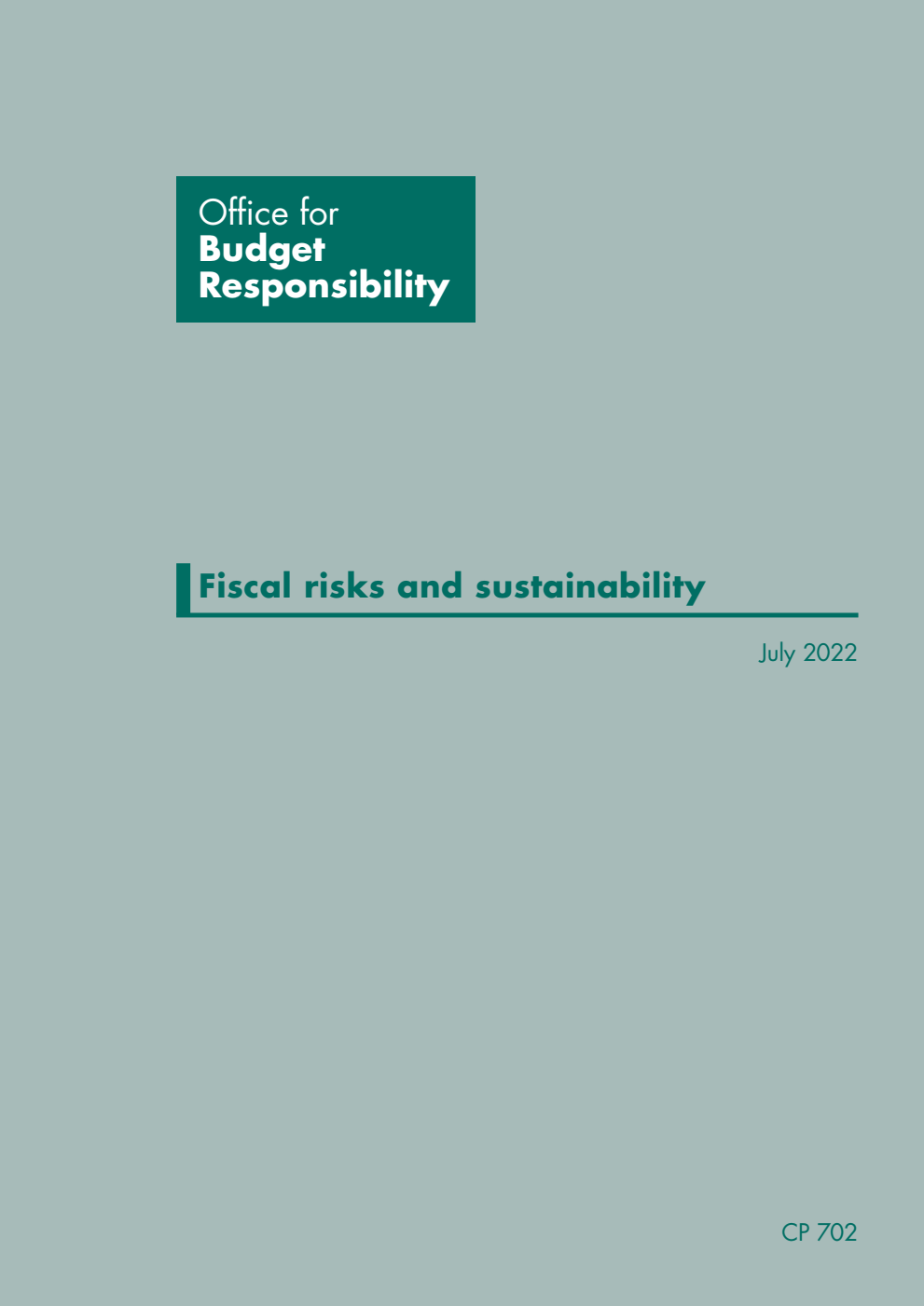 Fiscal risks and sustainability. July 2022