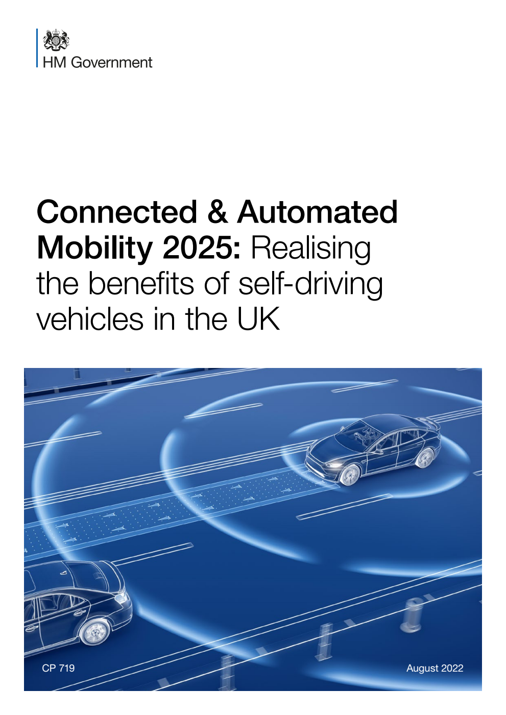 Connected and Automated Mobility 2025: Realising the benefits of self-driving vehicles in the UK