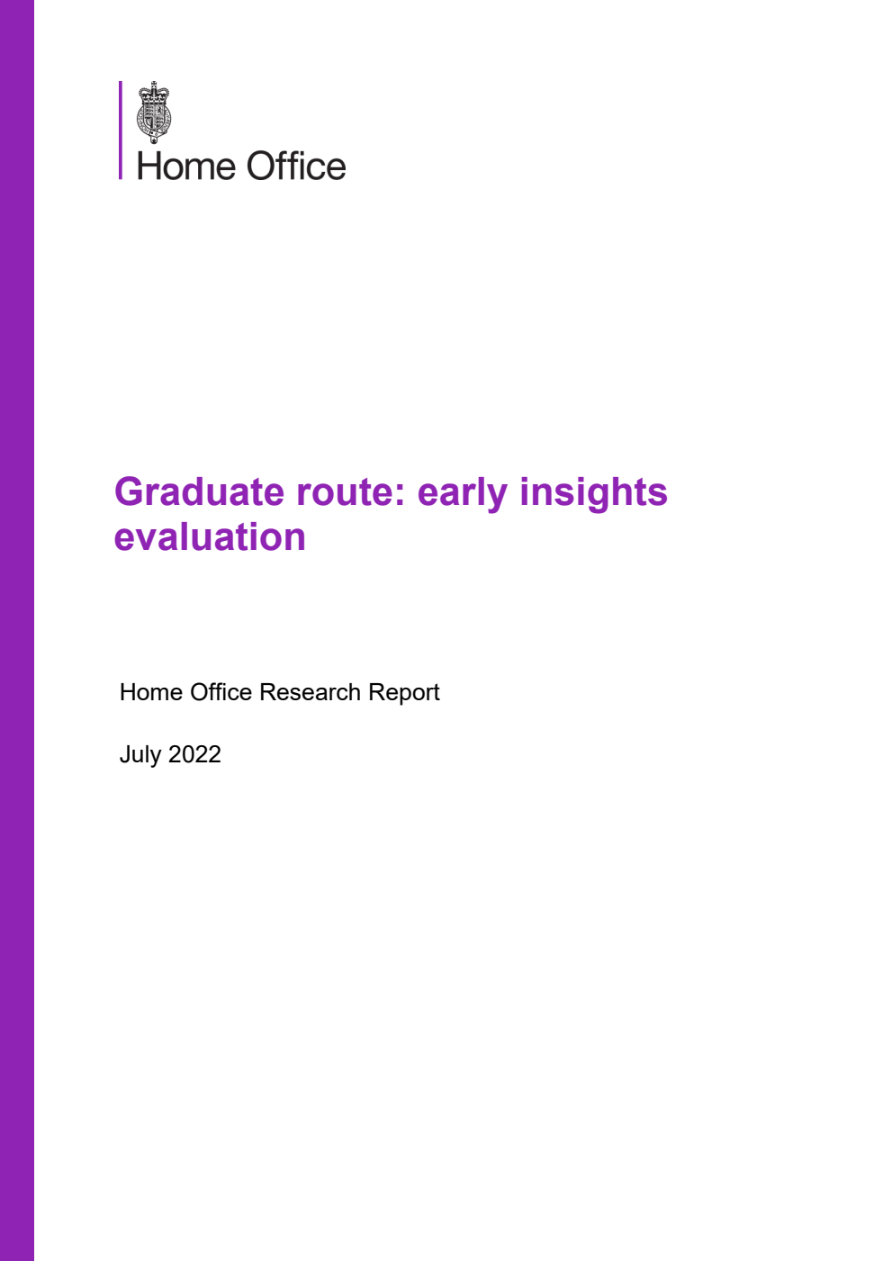 Home Office Research Report Graduate route: early insights evaluation
