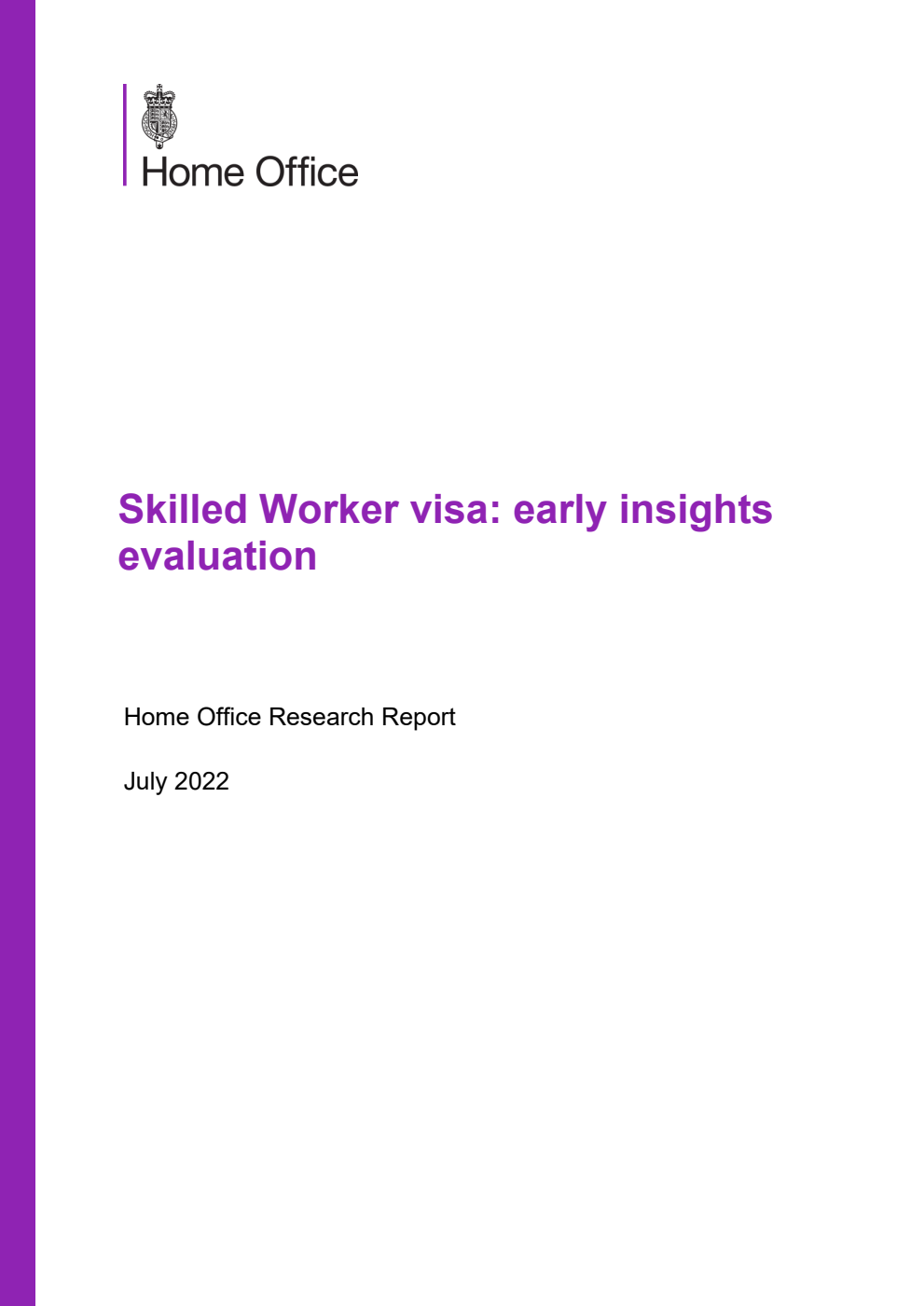 Home Office Research Report Skilled Worker visa: early insights evaluation