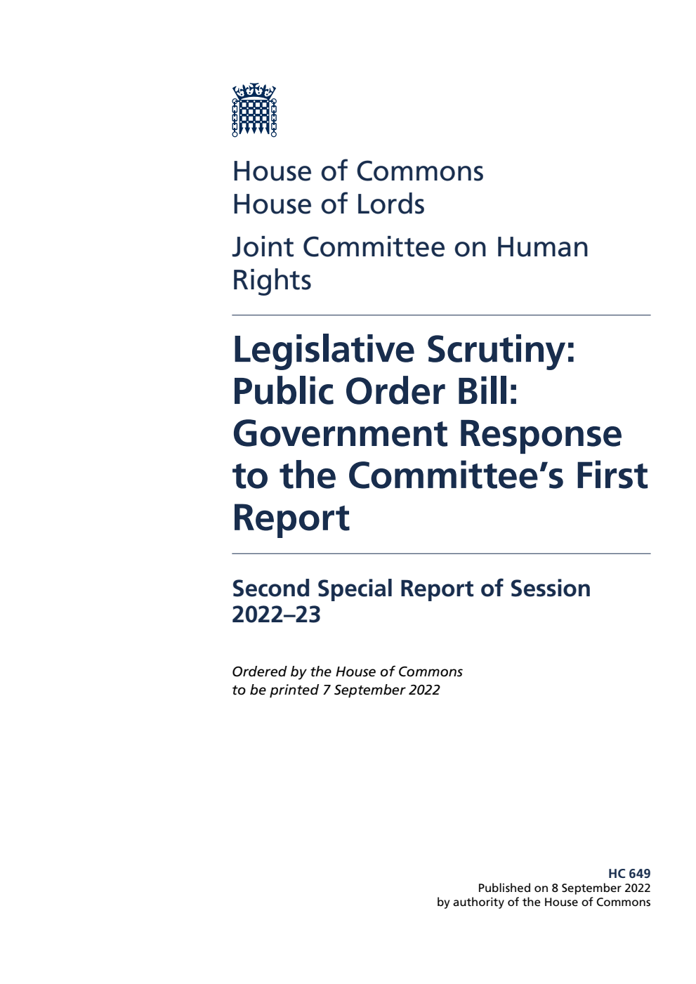 Human Rights Joint Committee 2nd Special Report. Legislative Scrutiny: Public Order Bill: Government Response to the Committee’s First Report