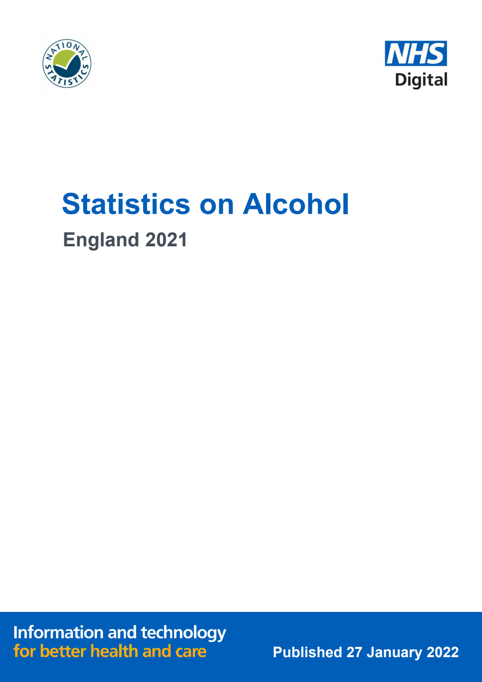 Statistics on Alcohol: England, 2021