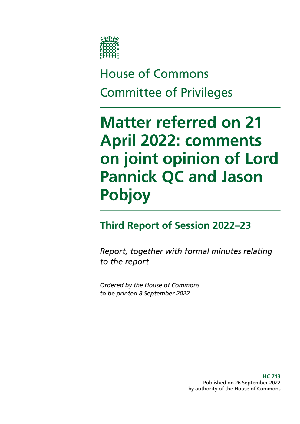 Privileges Committee 3rd Report. Matter referred on 21 April 2022: comments on joint opinion of Lord Pannick QC and Jason Pobjoy
