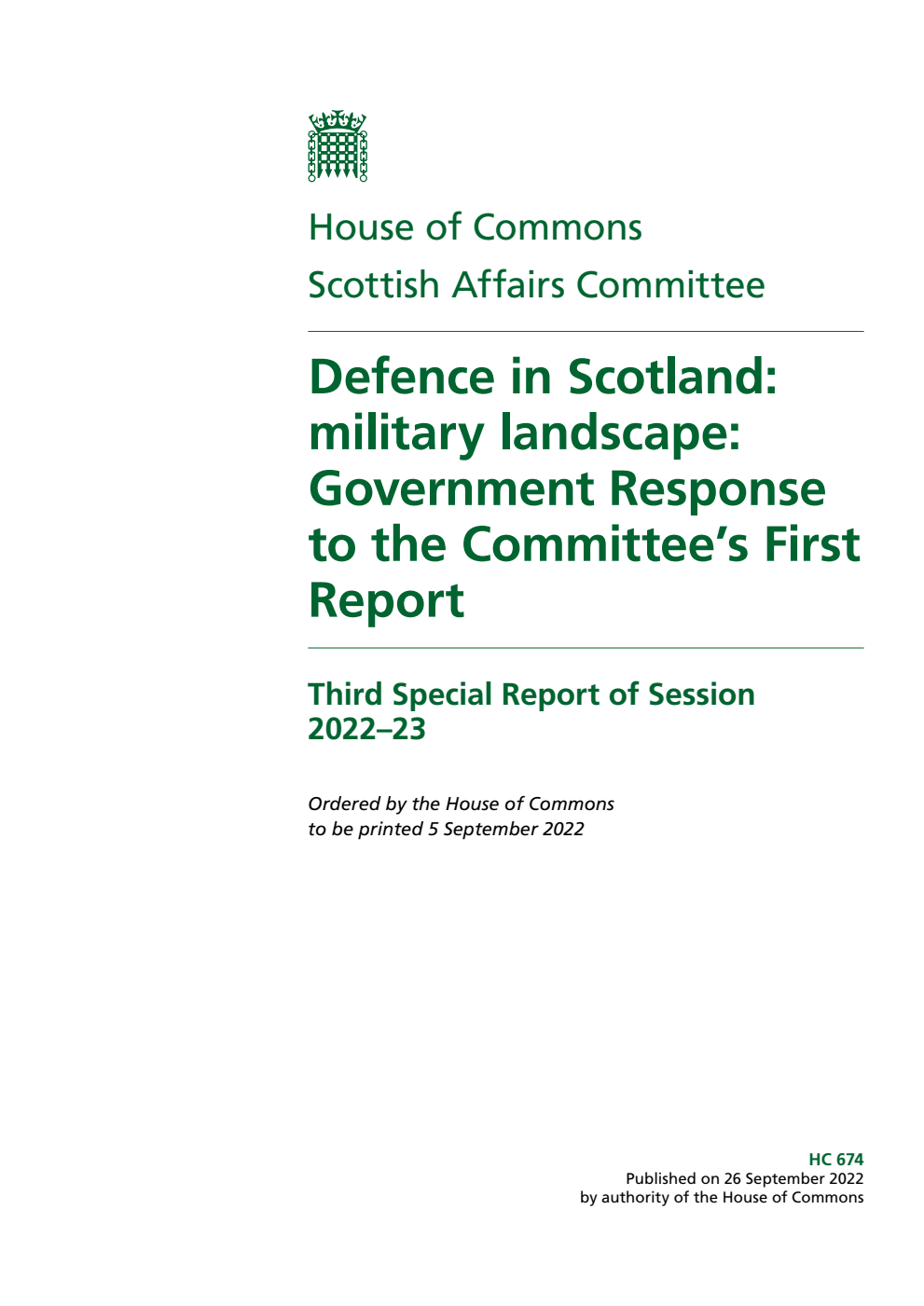Scottish Affairs Committee 3rd Special Report. Defence in Scotland: military landscape: Government Response to the Committee’s First Report