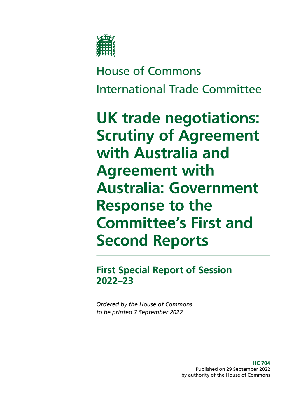 International Trade Committee 1st Special Report. UK trade negotiations: Scrutiny of Agreement with Australia and Agreement with Australia: Government Response to the Committee’s First and Second Reports