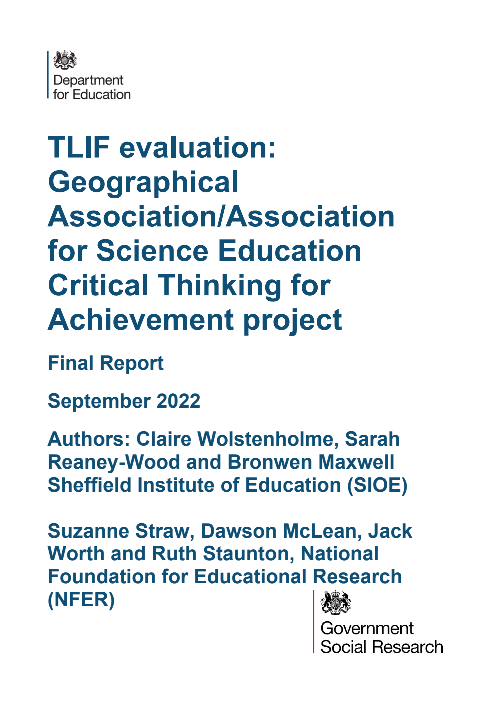 DFE-RR1258 TLIF evaluation: Geographical Association/Association for Science Education Critical Thinking for Achievement project. Final Report. September 2022