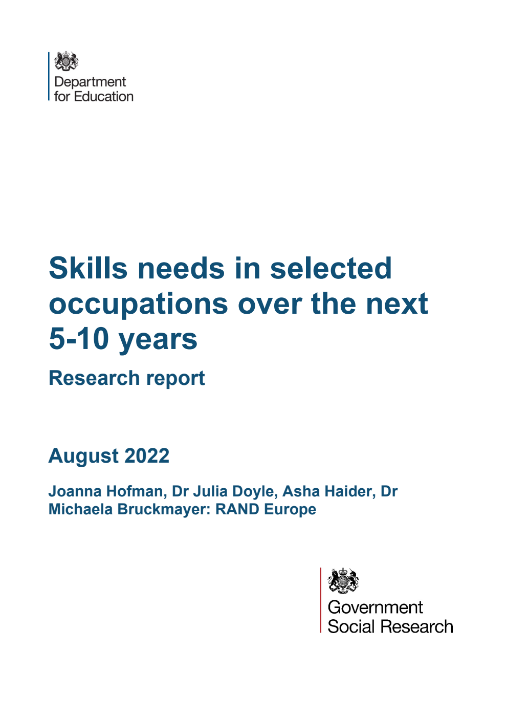 DFE-RR Skills needs in selected occupations over the next 5-10 years. Research report. August 2022