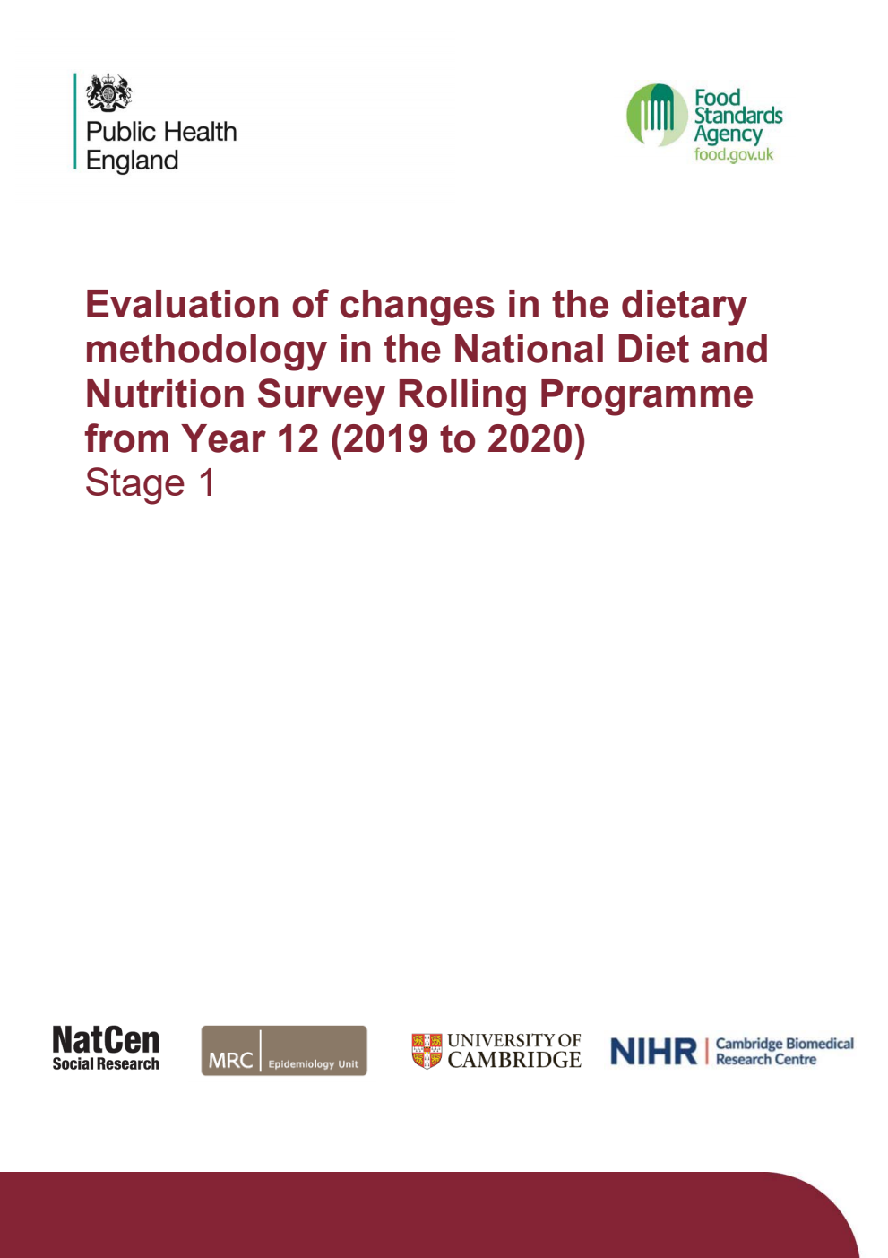 Evaluation of changes in the dietary methodology in the National Diet and Nutrition Survey Rolling Programme from Year 12 (2019 to 2020) Stage 1