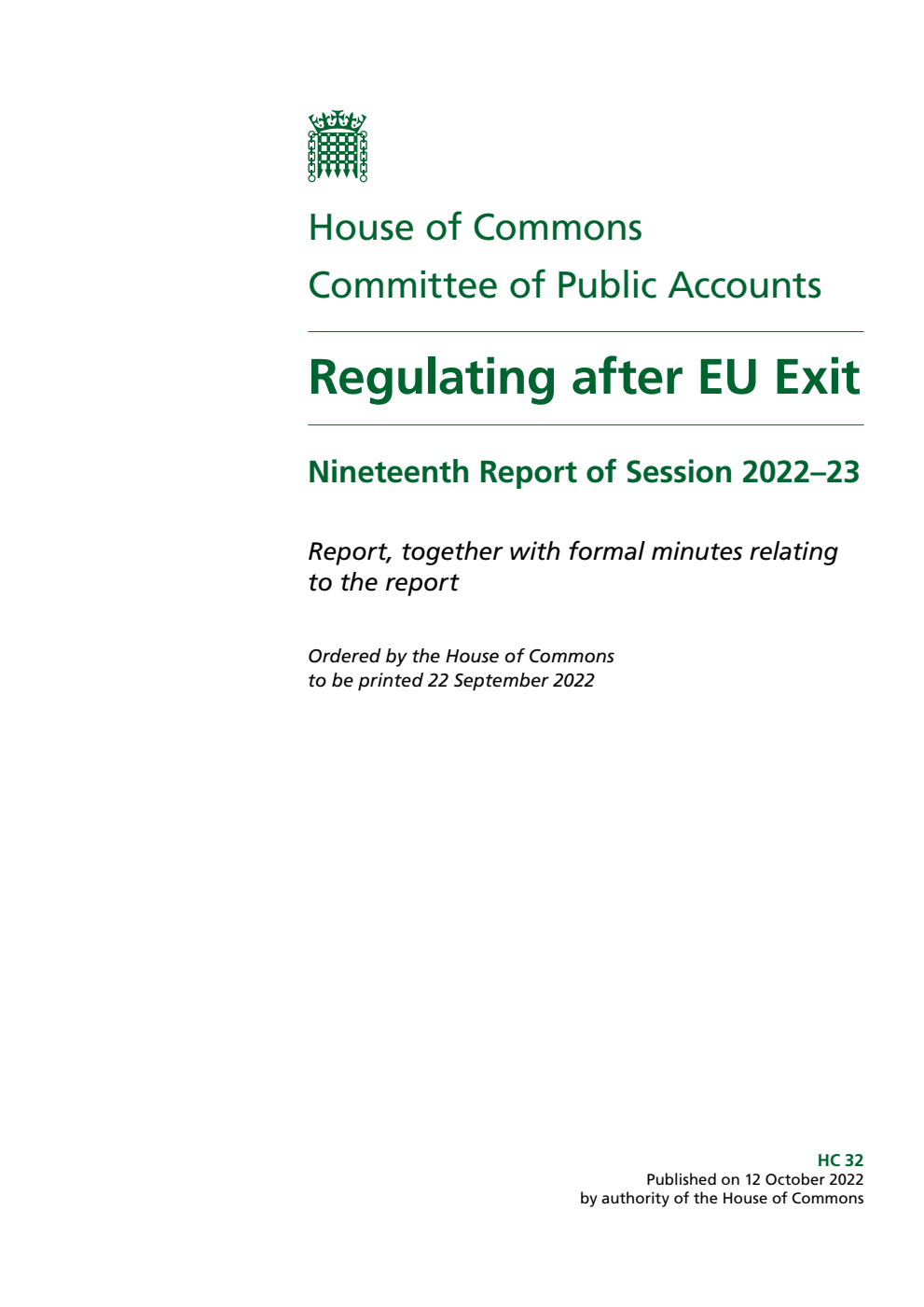 Public Accounts Committee 19th Report. Regulating after EU Exit Volume 1. Report