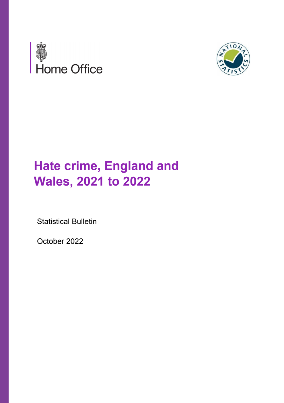 Home Office Statistical Bulletin Hate crime, England and Wales, 2021 to 2022