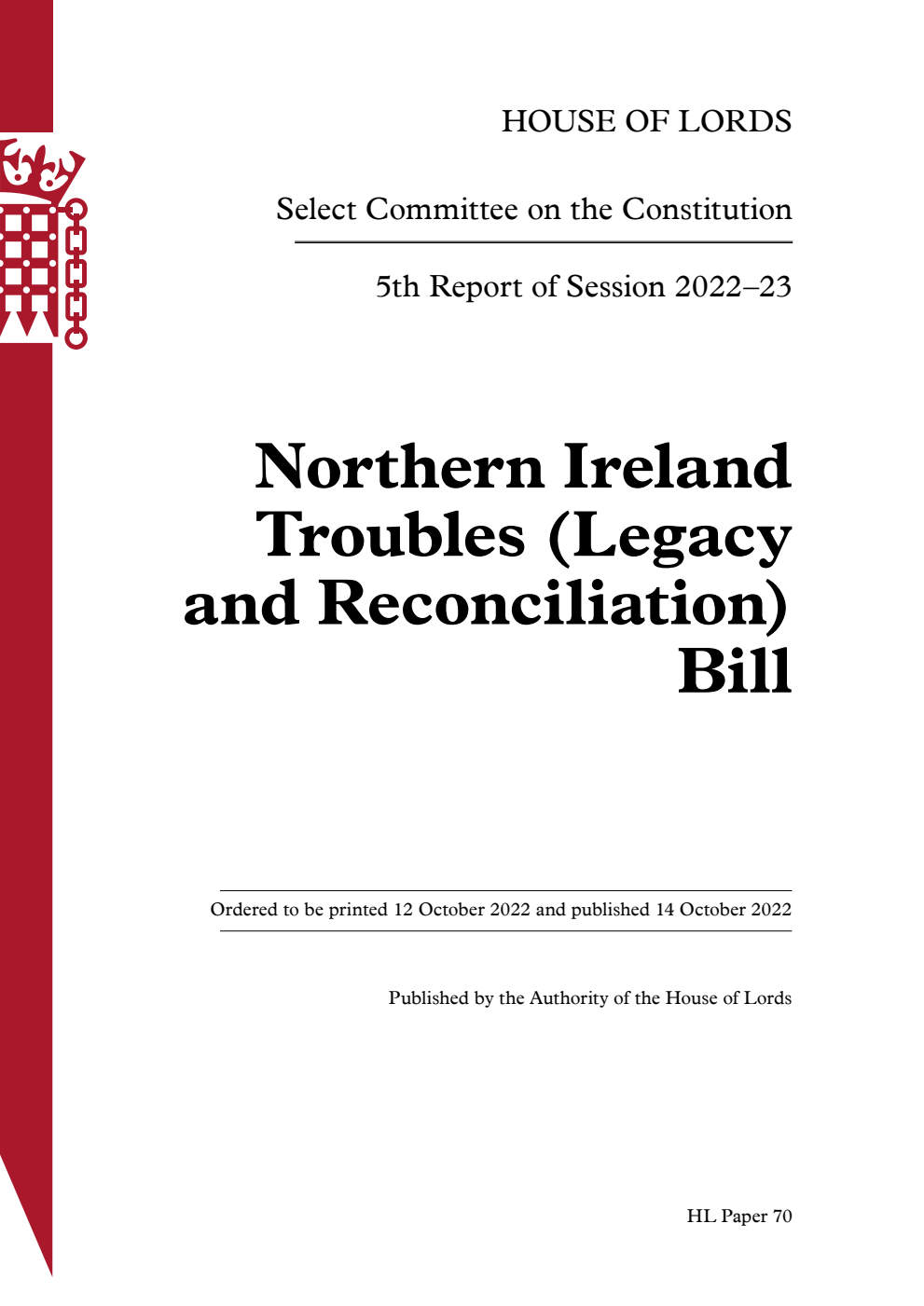 Constitution Committee 5th Report. Northern Ireland Troubles (Legacy and Reconciliation) Bill