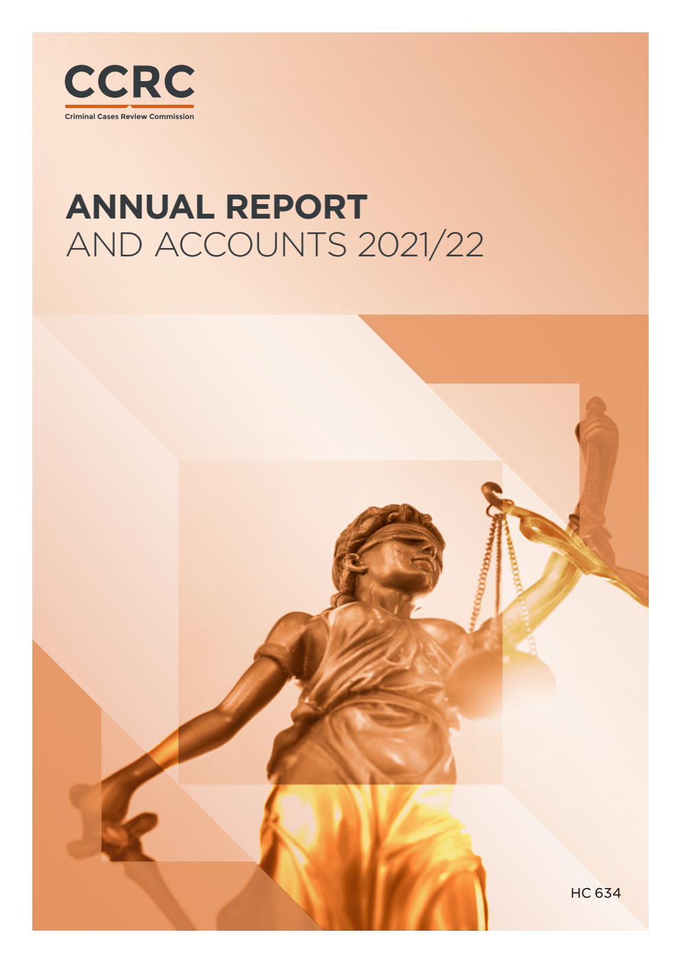 Criminal Cases Review Commission Annual Report and Accounts 2021/22 for the period 1 April 2021 to 31 March 2022