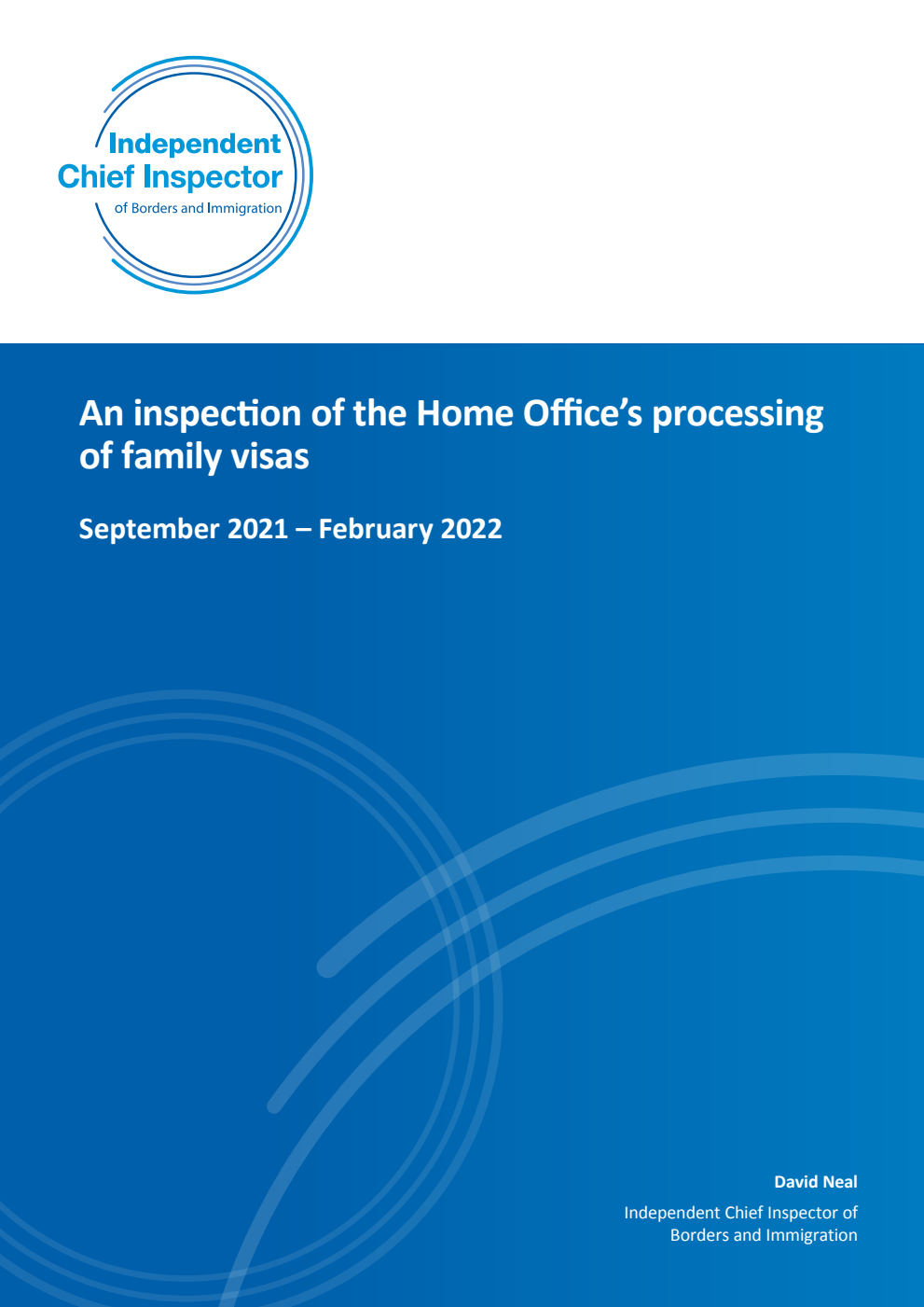 An inspection of the Home Office’s processing of family visas September 2021 – February 2022