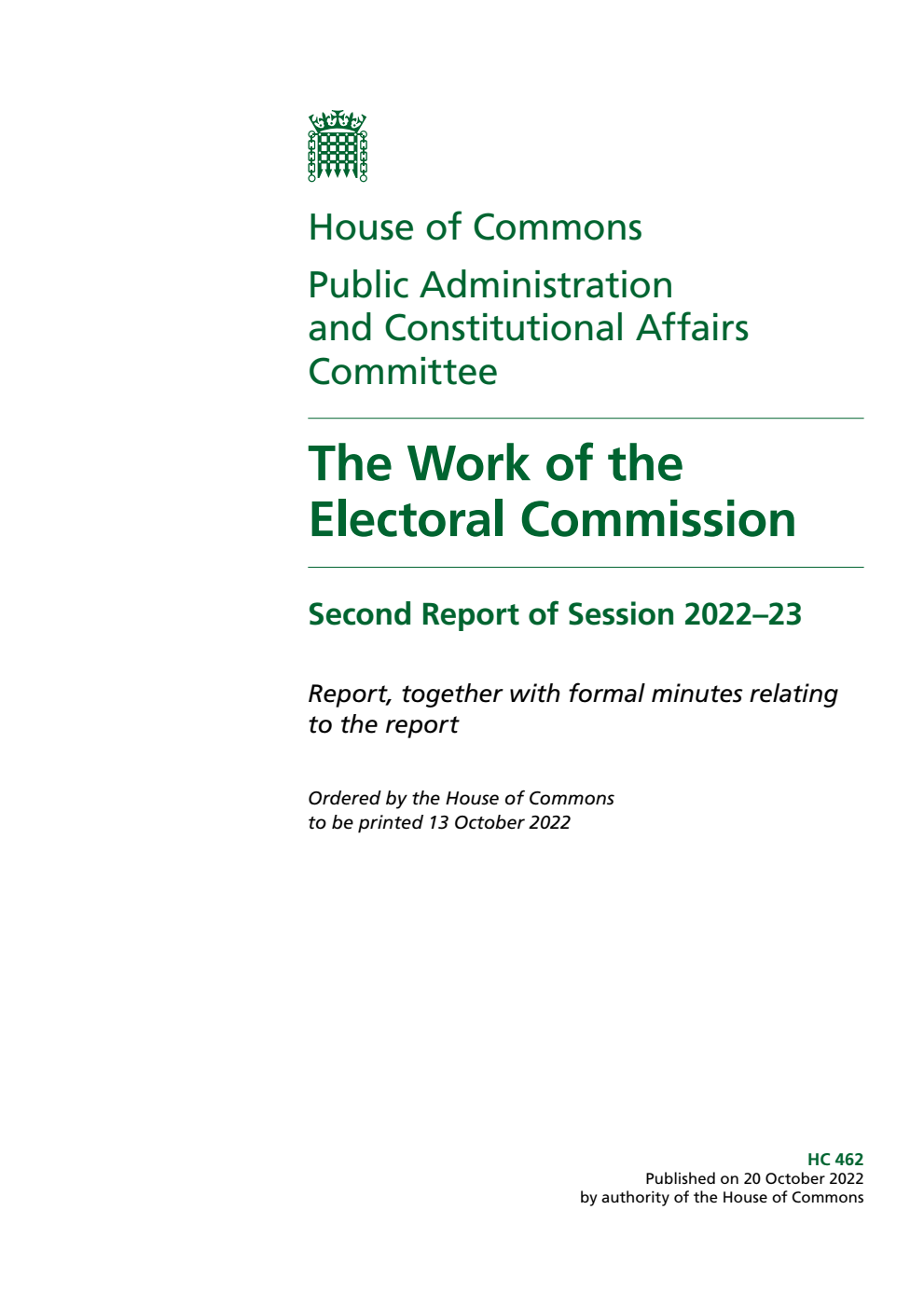 Public Administration and Constitutional Affairs Committee 2nd Report. The Work of the Electoral Commission Volume 1. Report