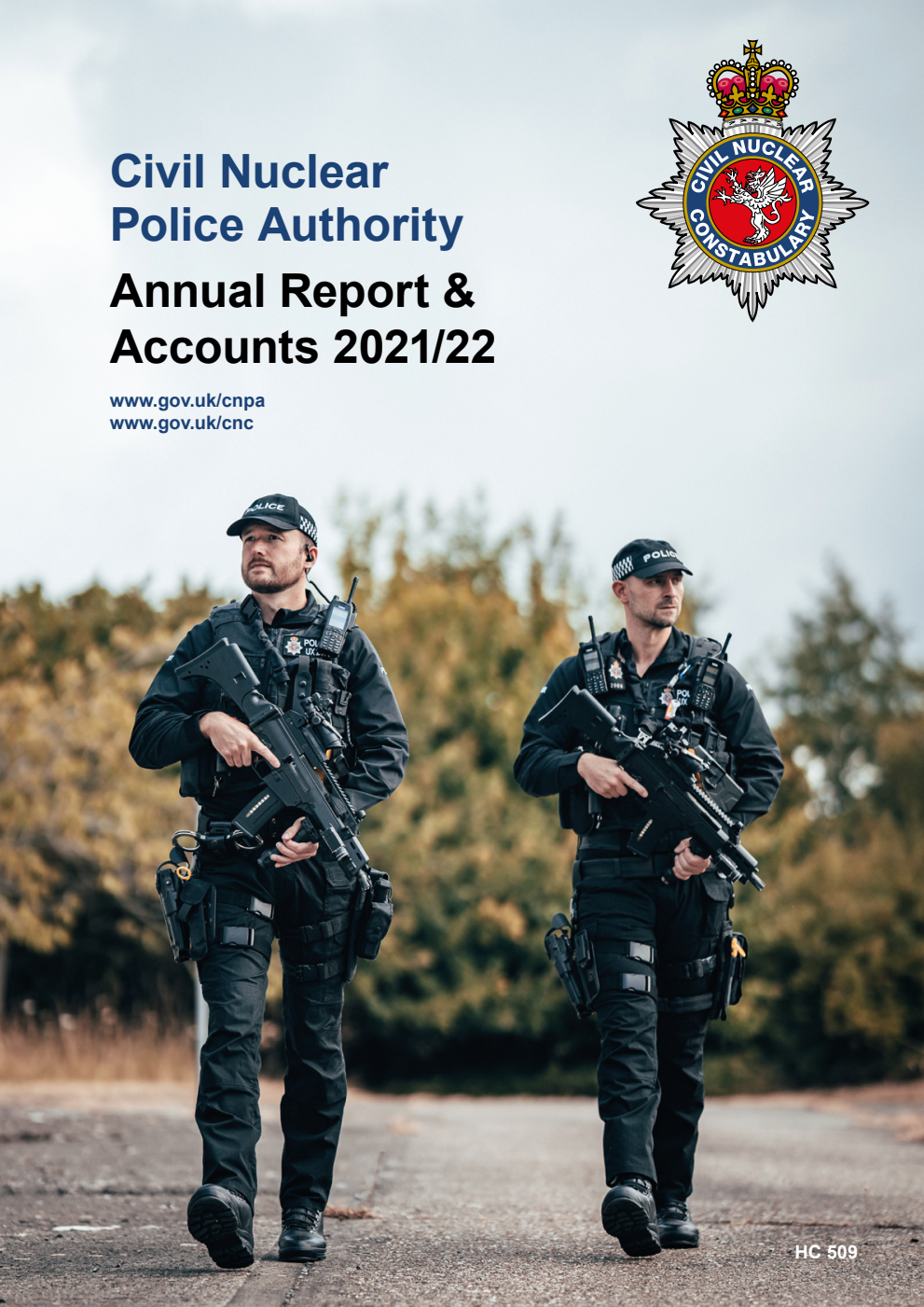 Civil Nuclear Police Authority Annual Report & Accounts 2021/22 for the period 1 April 2021 to 31 March 2022