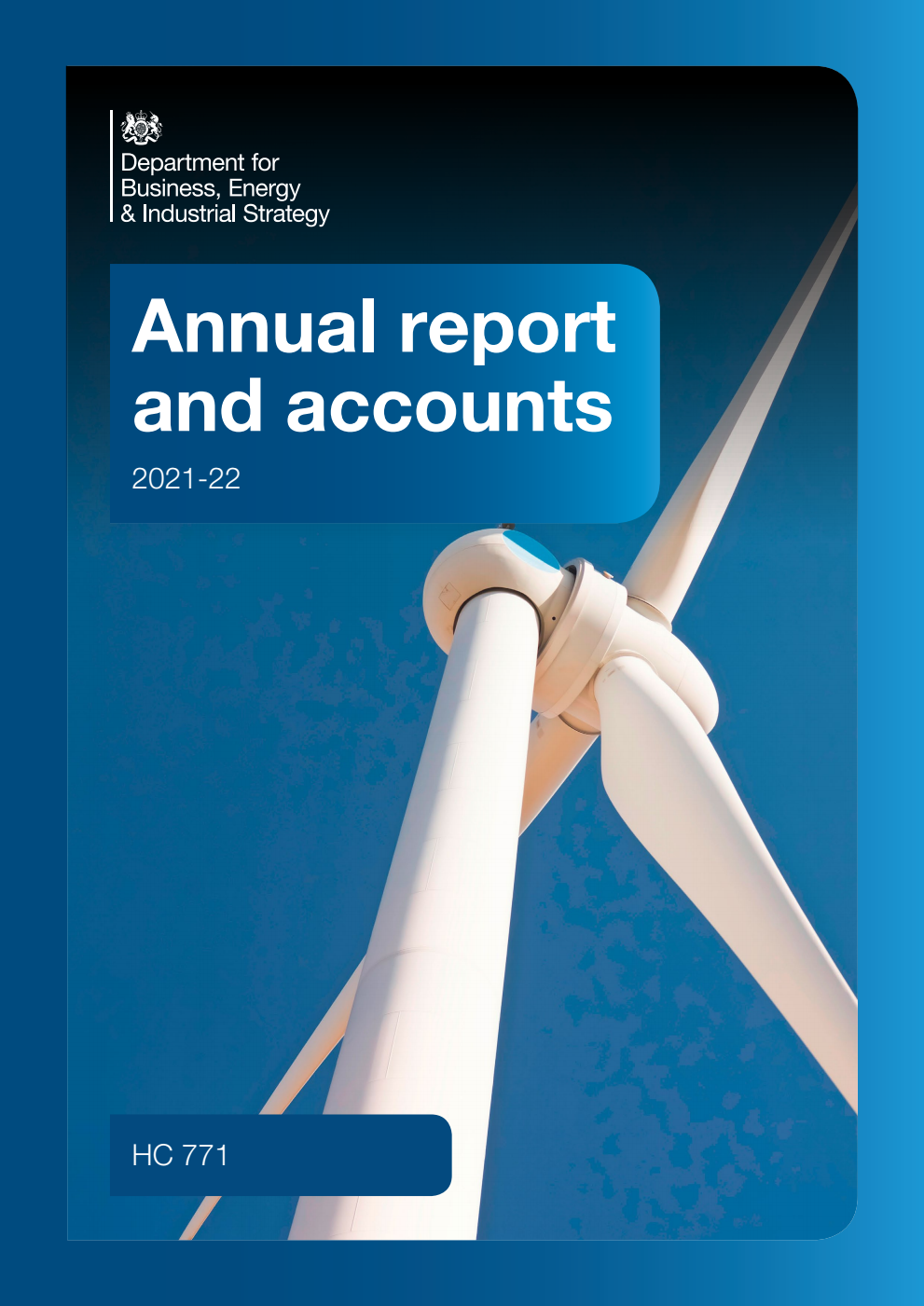 Department for Business, Energy and Industrial Strategy Annual report and accounts 2021-22