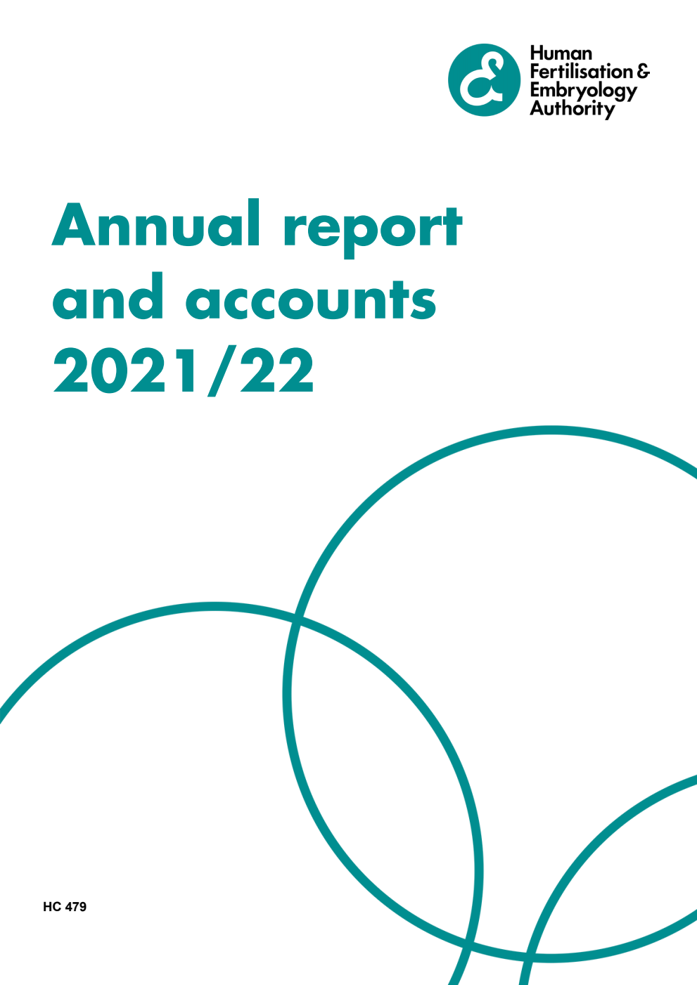Human Fertilisation and Embryology Authority Annual report and accounts 2021/22 for the period 1 April 2021 to 31 March 2022