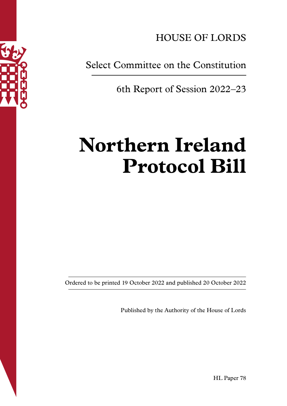 Constitution Committee 6th Report. Northern Ireland Protocol Bill
