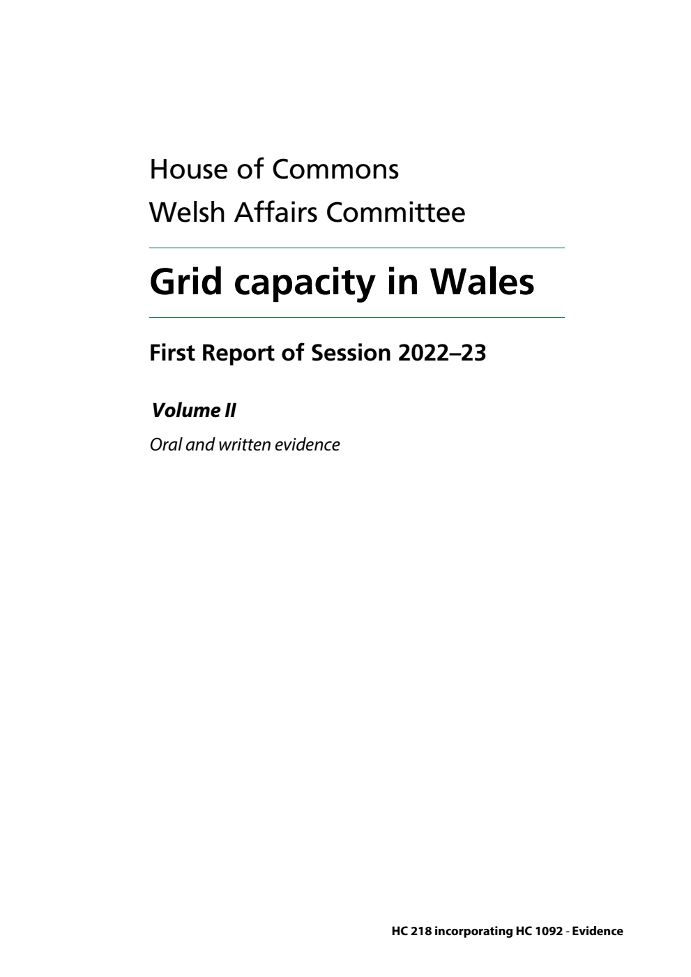 Welsh Affairs Committee 1st Report. Grid capacity in Wales Volume 2. Oral and written evidence