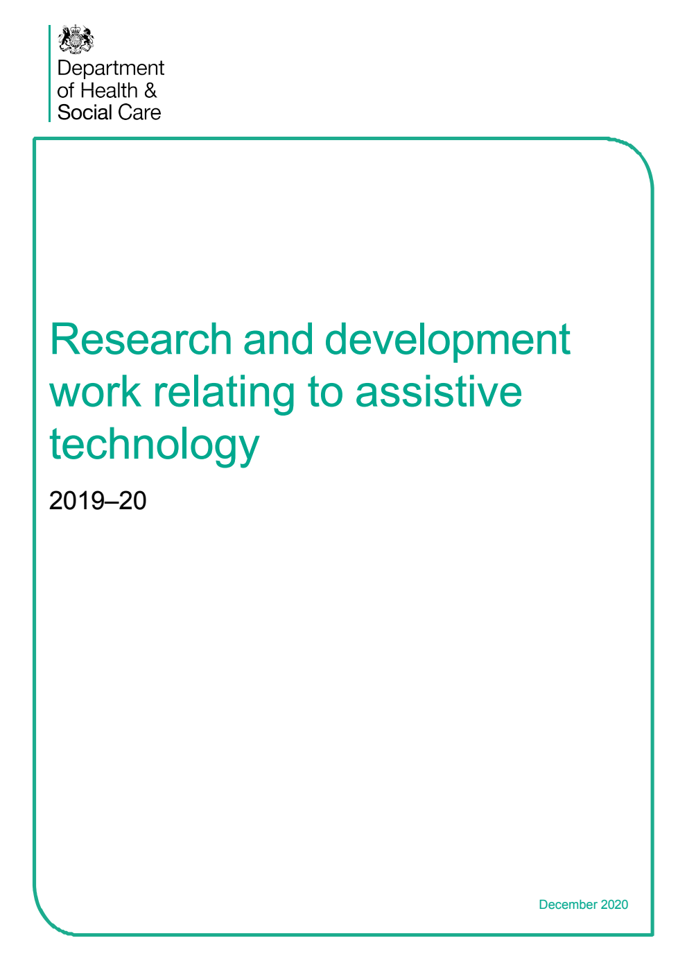 Research and development work relating to assistive technology 2019-20
