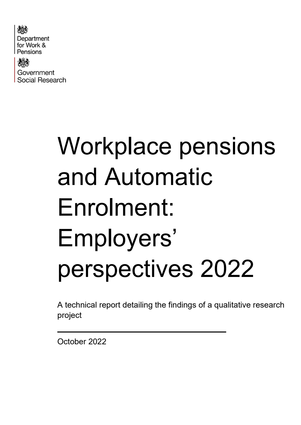 Research Report 1018 Workplace pensions and Automatic Enrolment: Employers’ perspectives 2022