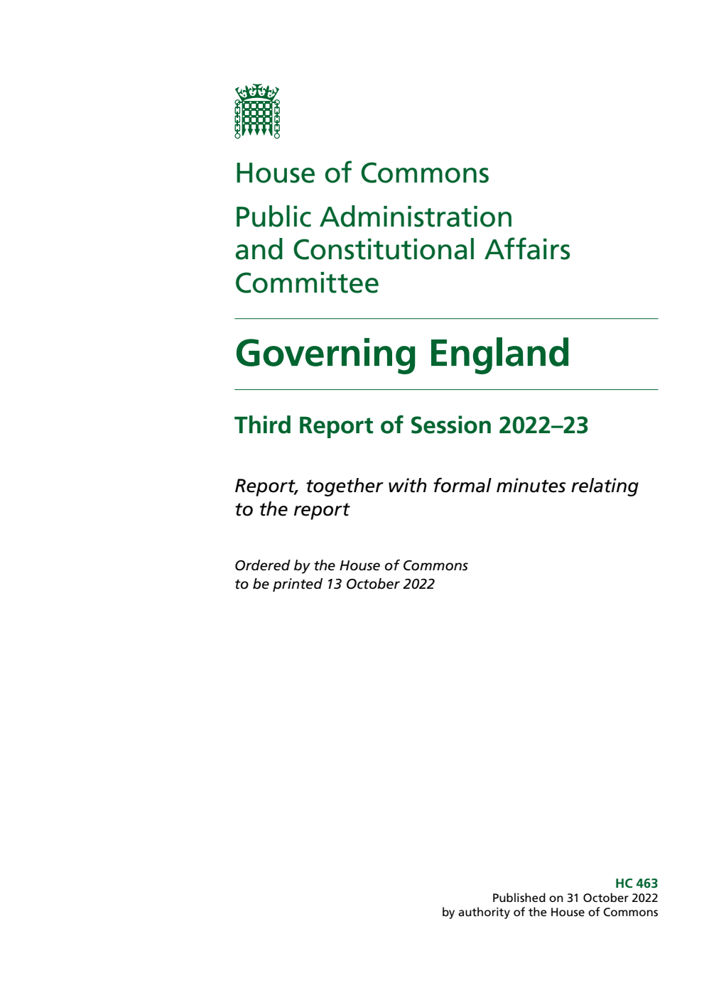Public Administration and Constitutional Affairs Committee  3rd Report.  Governing England Volume 1. Report