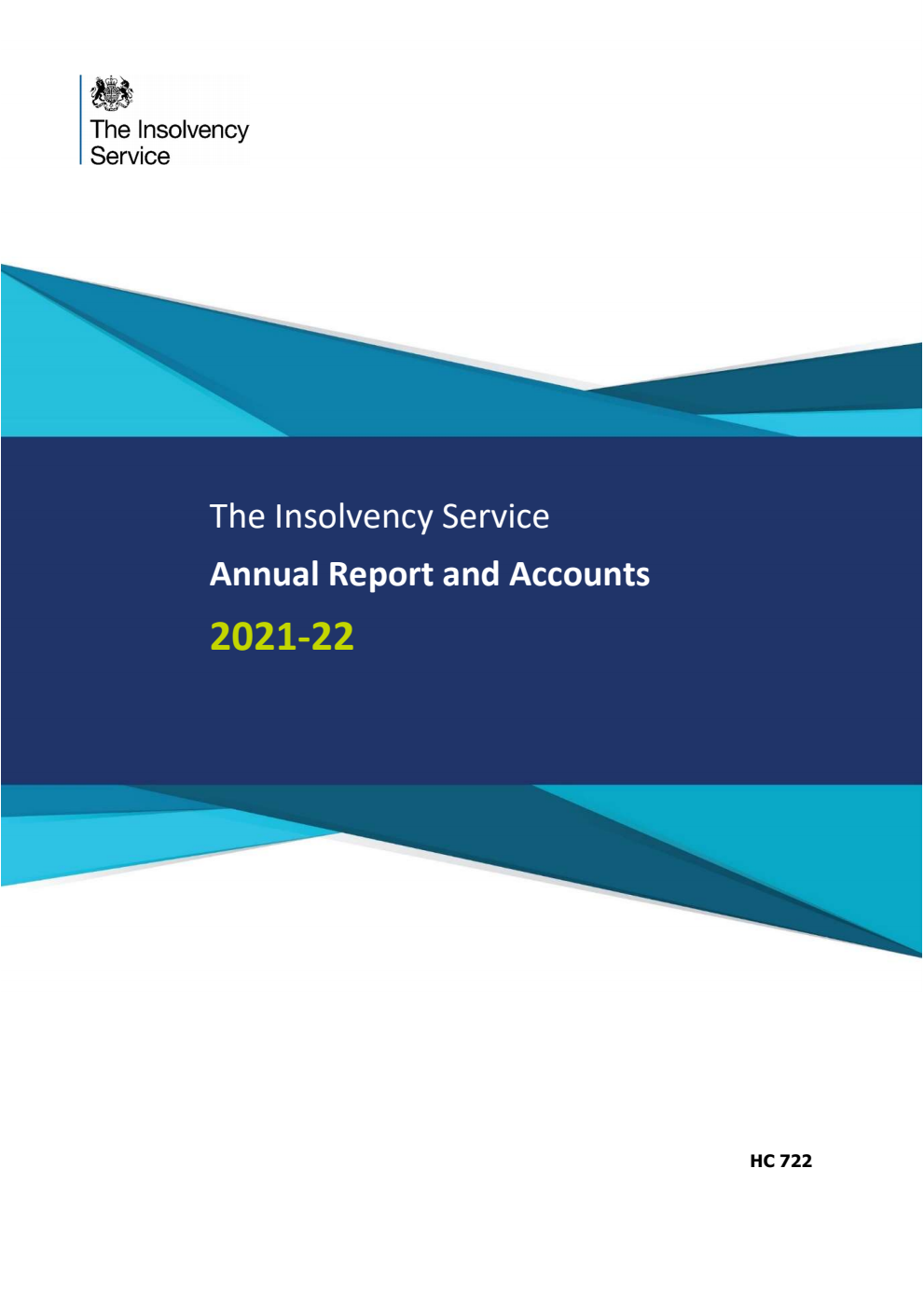 The Insolvency Service Annual Report and Accounts 2021-22 for the period 1 April 2021 to 31 March 2022
