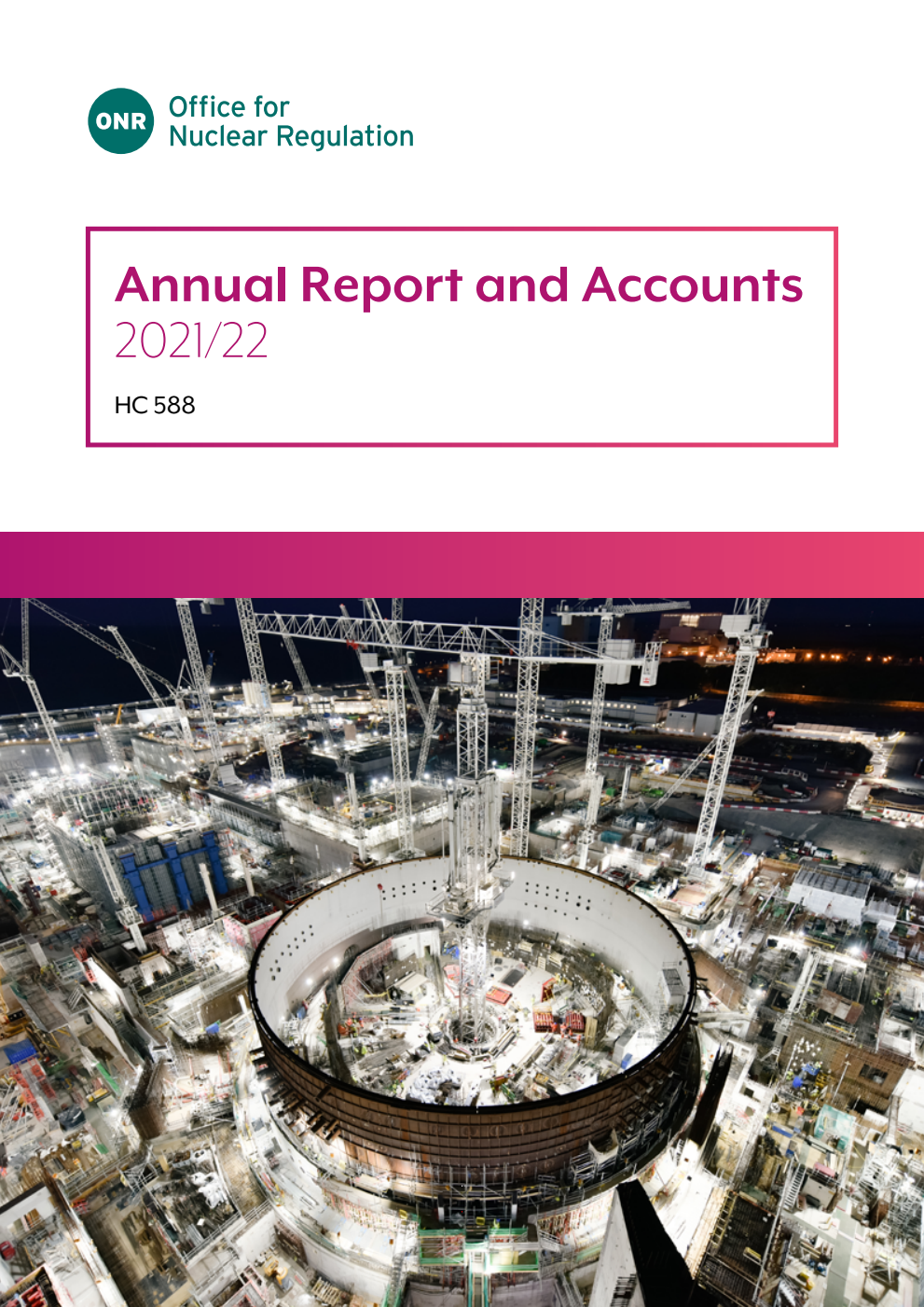 Office for Nuclear Regulation Annual Report and Accounts 2021/22