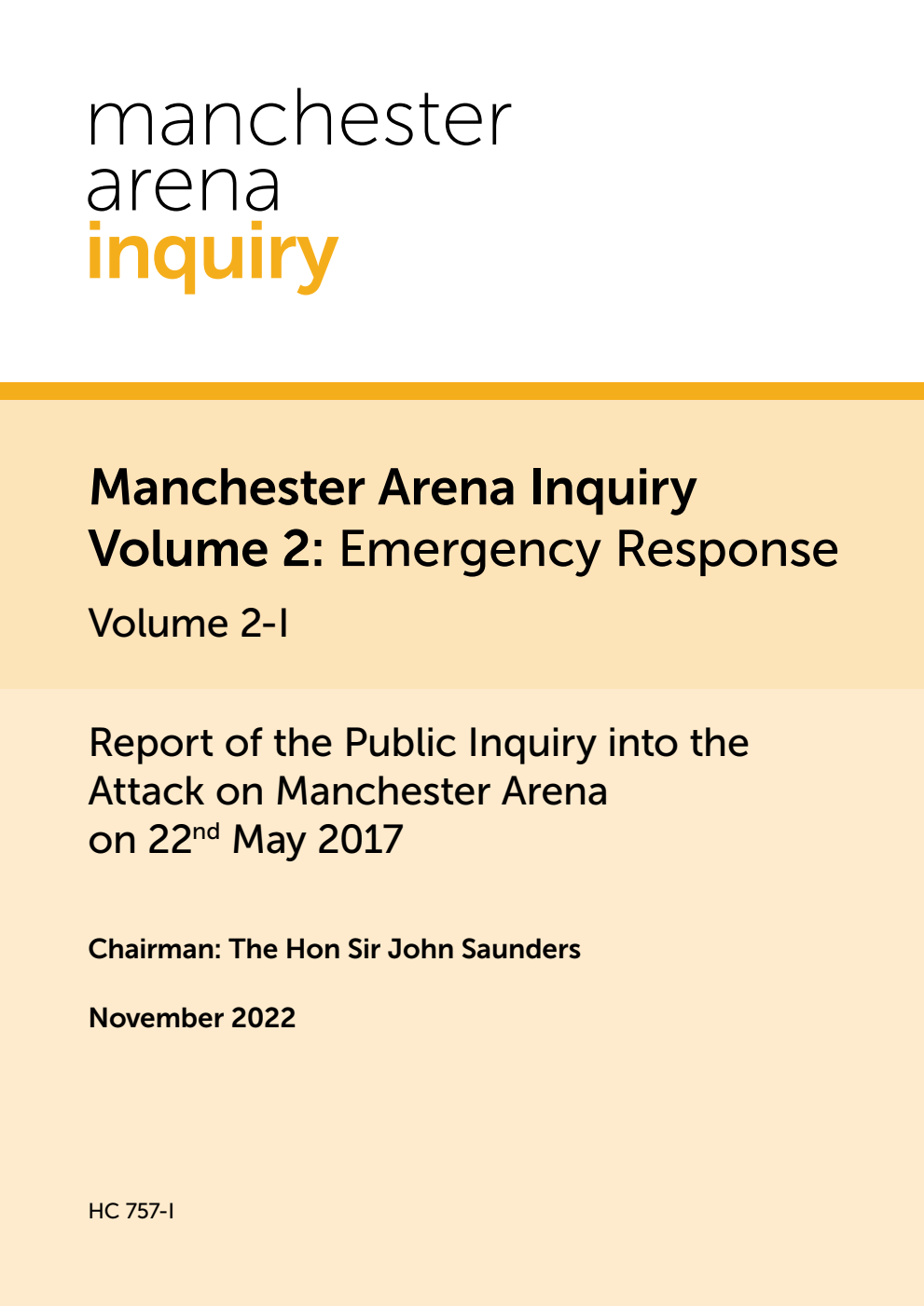 Manchester Arena Inquiry Volume 2 Part I: Emergency Response. Report of the Public Inquiry into the Attack on Manchester Arena on 22nd May 2017