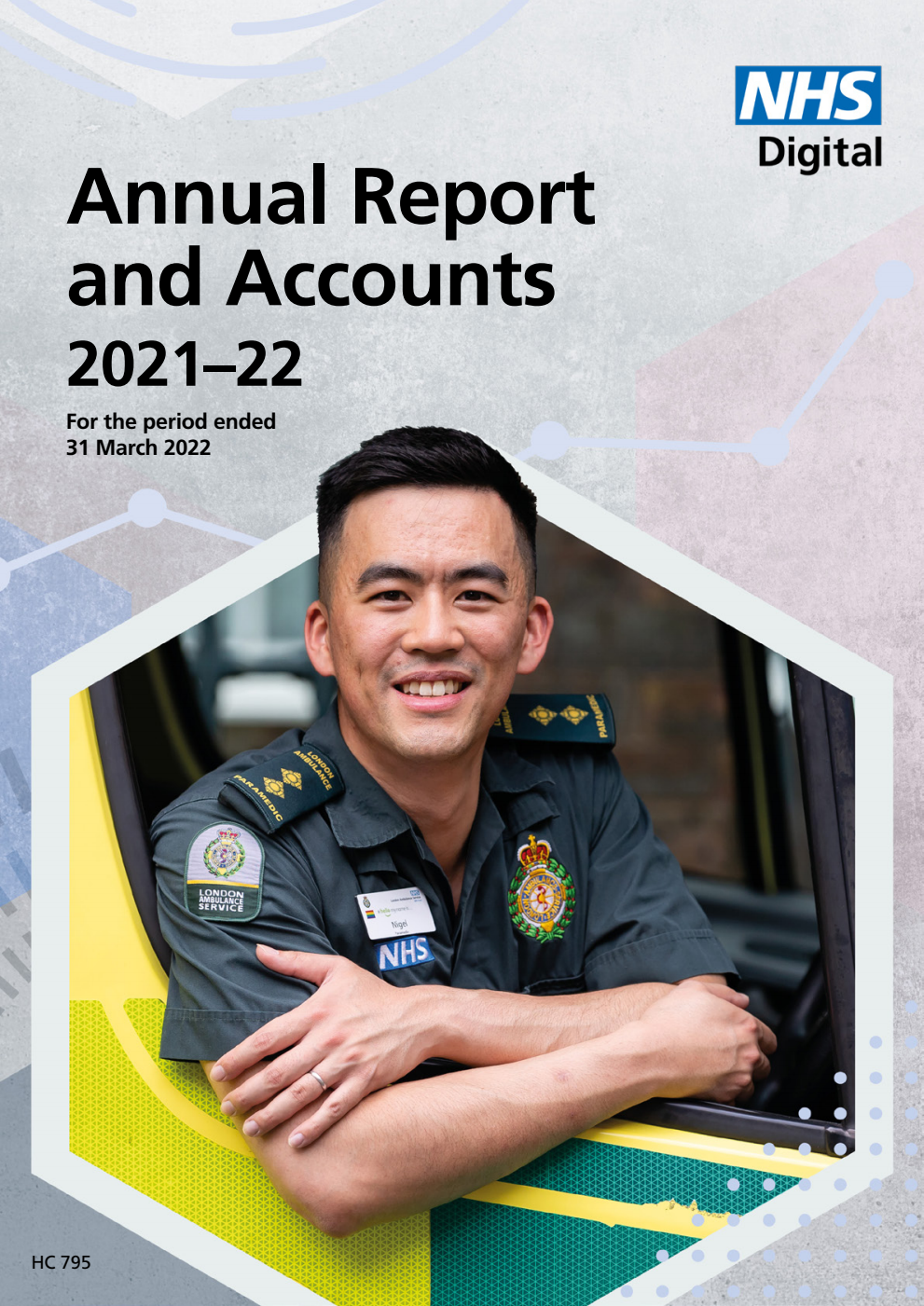 Health and Social Care Information Centre (HSCIC) Annual Report and Accounts 2021-22 for the period ended 31 March 2022