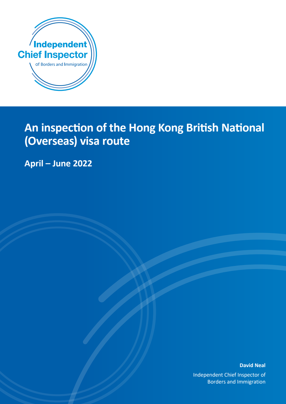 An inspection of the Hong Kong British National (Overseas) visa route April – June 2022
