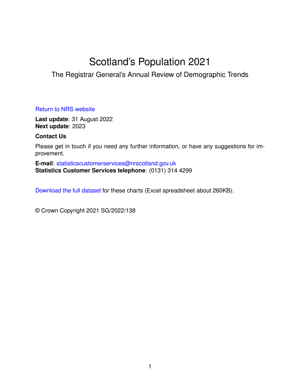 Scotland's Population 2021. The Registrar General's Annual Review of Demographic Trends 167th Edition
