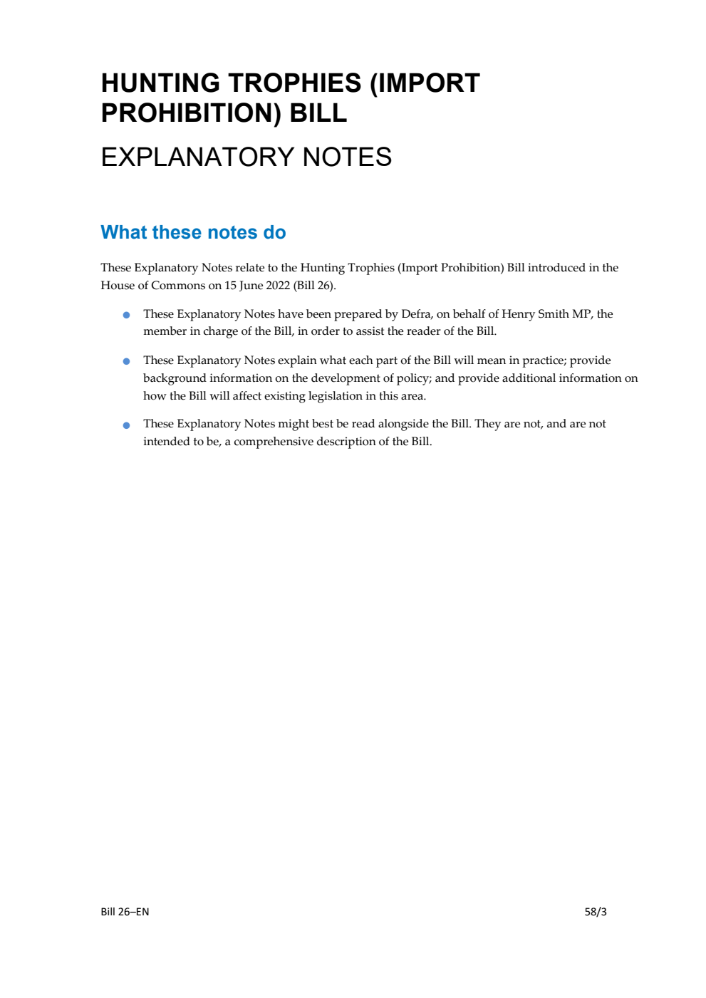 Hunting Trophies (Import Prohibition) Bill Explanatory Notes