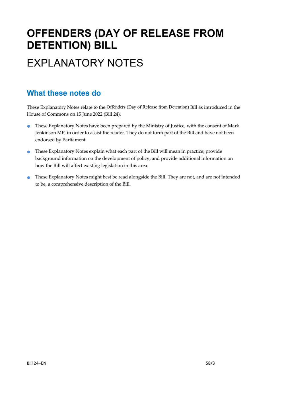 Offenders (Day of Release from Detention) Bill Explanatory Notes