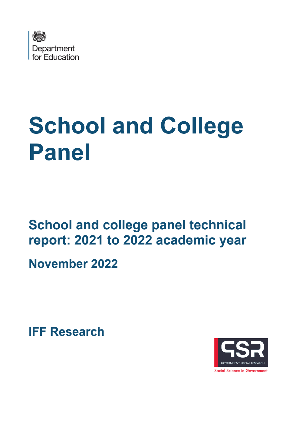 DFE-RR115a School and College Panel. School and college panel technical report: 2021 to 2022 academic year. November 2022