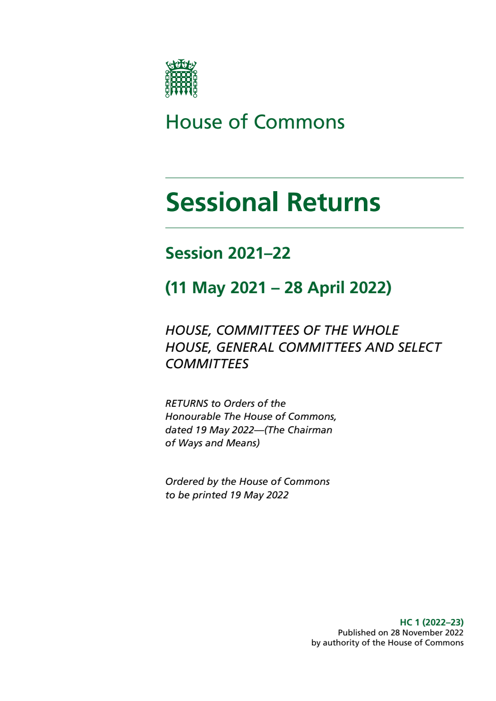 House of Commons Sessional Returns Session 2021-22: (11 May 2021 – 28 April 2022)