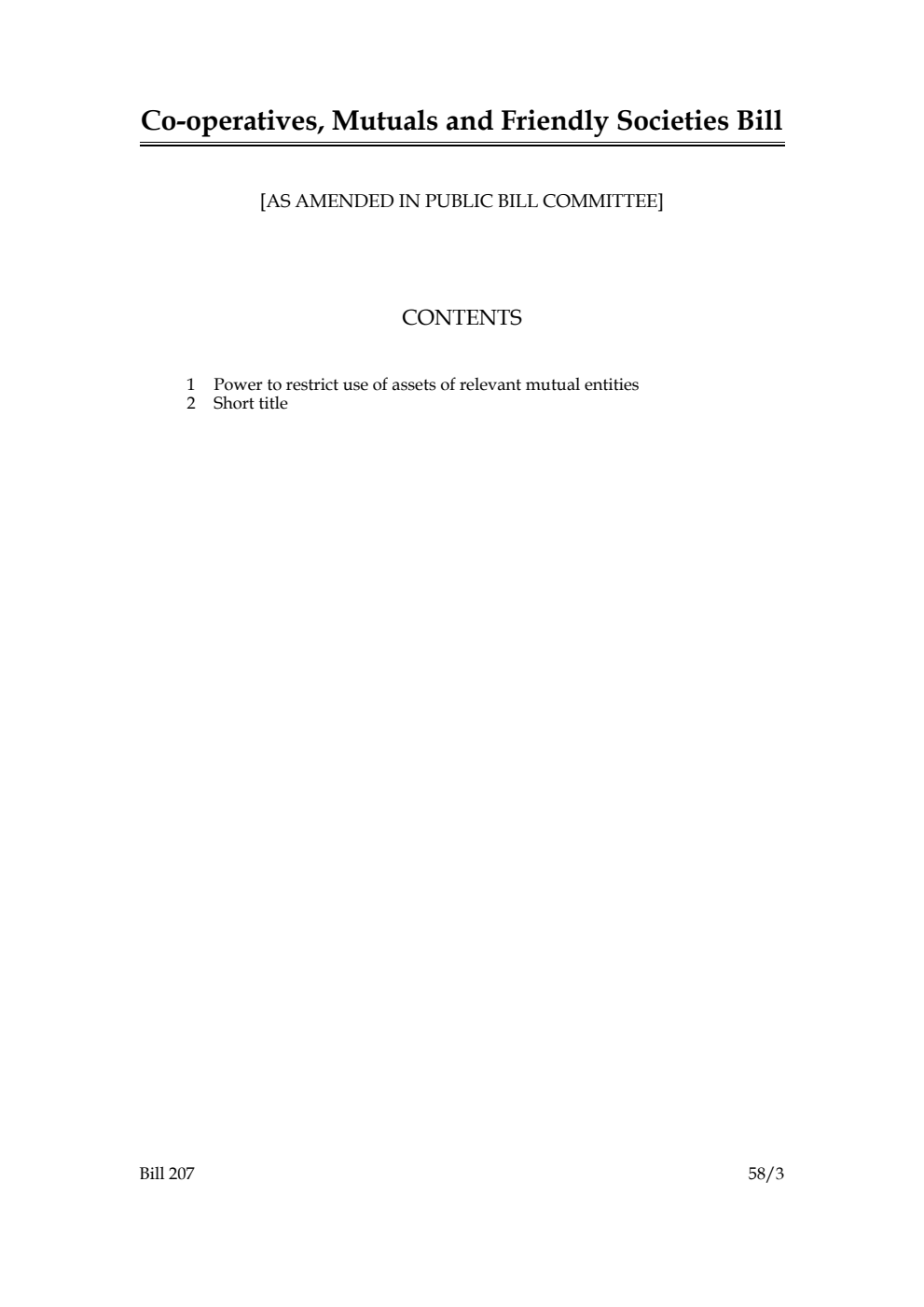 Co-operatives, Mutuals and Friendly Societies Bill [as amended in Public Bill Committee]