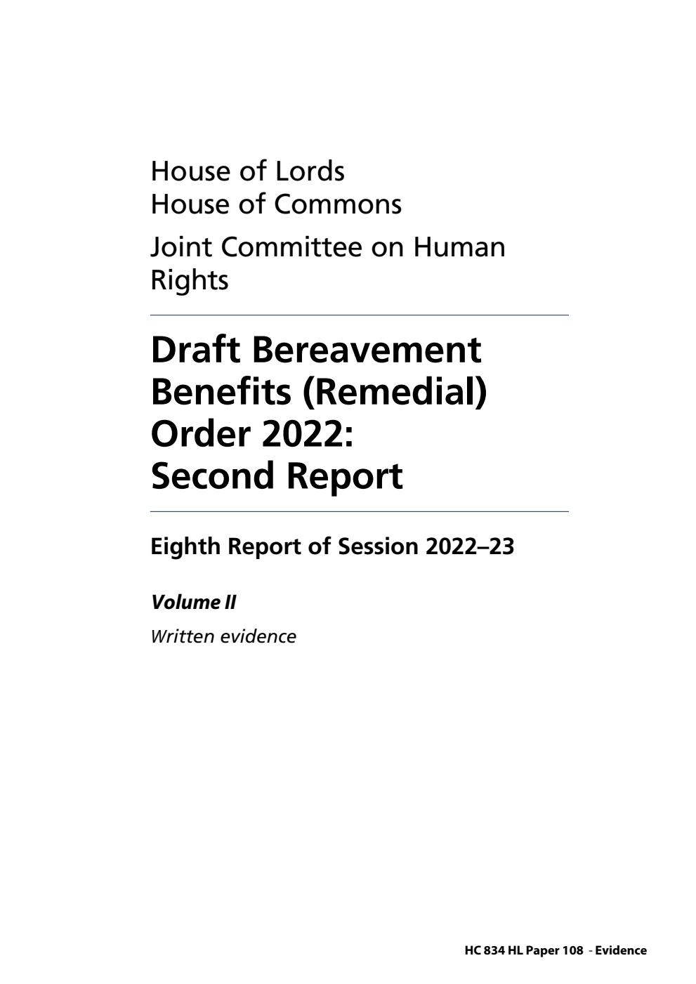 Human Rights Joint Committee 8th Report. Draft Bereavement Benefits (Remedial) Order 2022: Second Report Volume 2. Written evidence