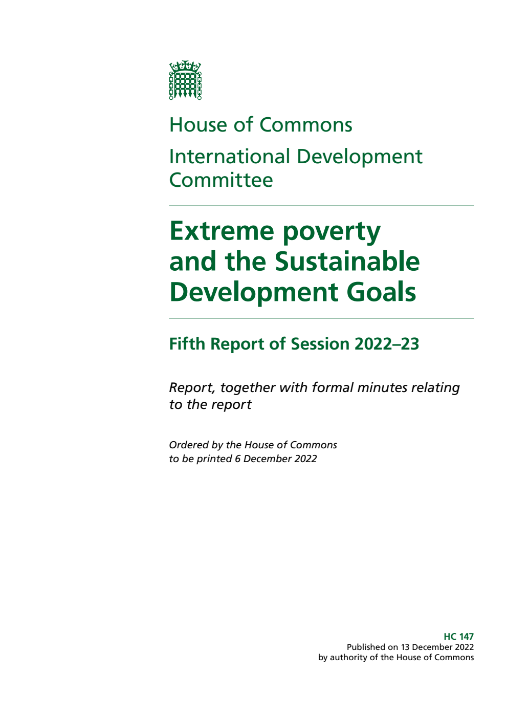 International Development Committee 5th Report. Extreme poverty and the Sustainable Development Goals Volume 1. Report