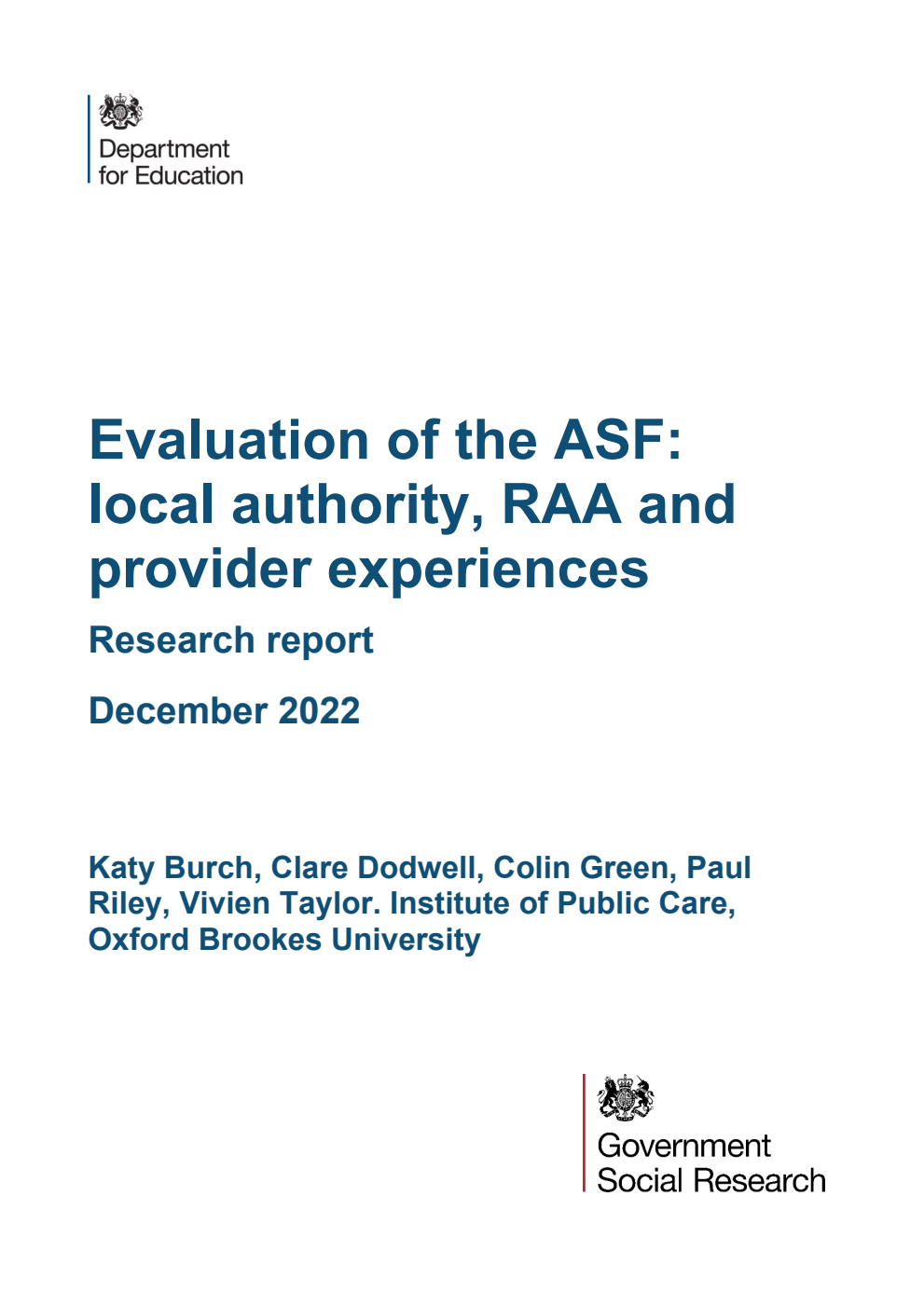 DFE-RR1273 Evaluation of the ASF: local authority, RAA and provider experiences. Research report. December 2022