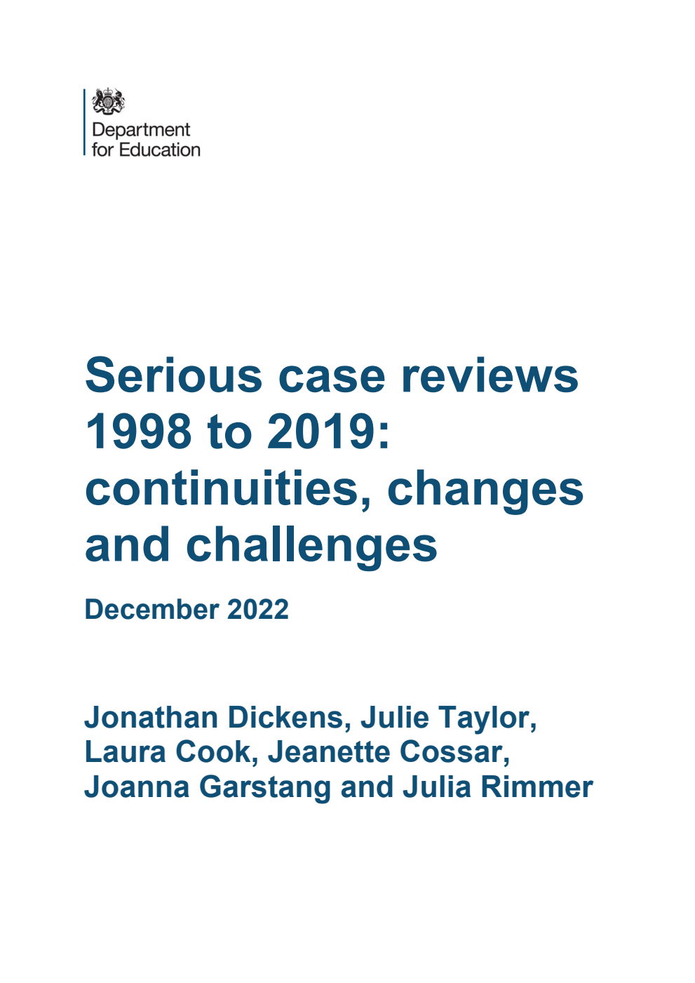 DFE-RR1307 Serious case reviews 1998 to 2019: continuities, changes and challenges. December 2022
