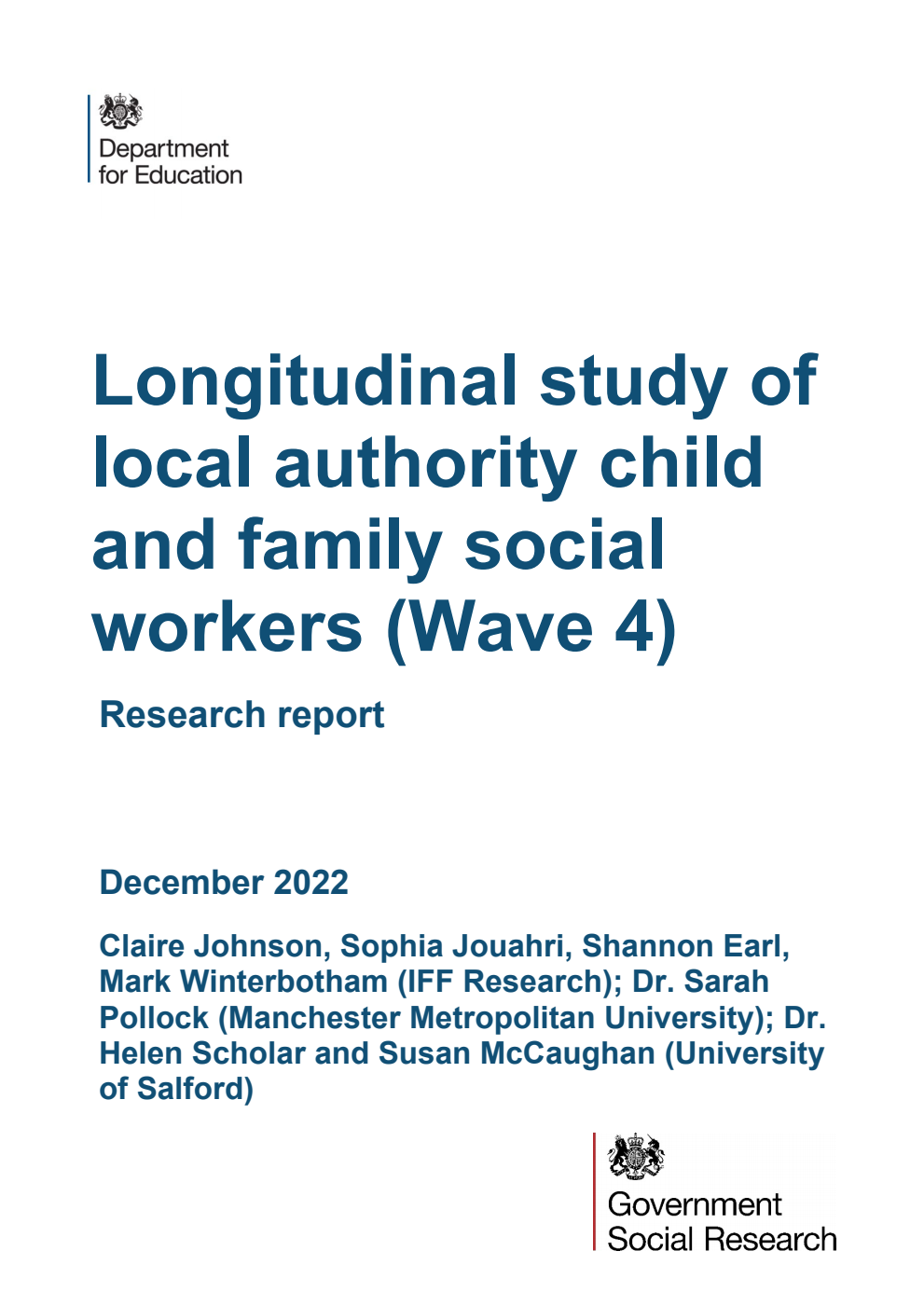 DFE-RR1253 Longitudinal study of local authority child and family social workers (Wave 4). Research report. December 2022