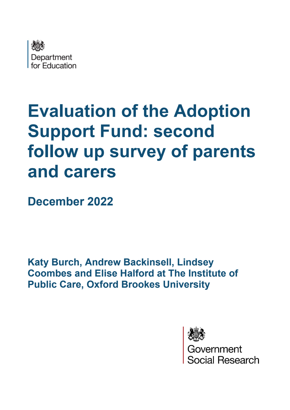 DFE-RR1272 Evaluation of the Adoption Support Fund: second follow up survey of parents and carers. December 2022