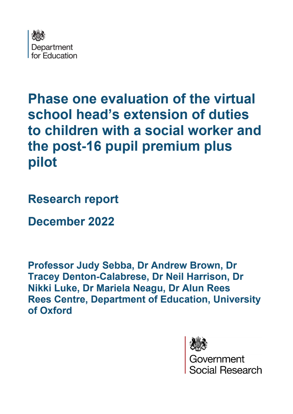 DFE-RR1286 Phase one evaluation of the virtual school head’s extension of duties to children with a social worker and the post-16 pupil premium plus pilot. Research report. December 2022